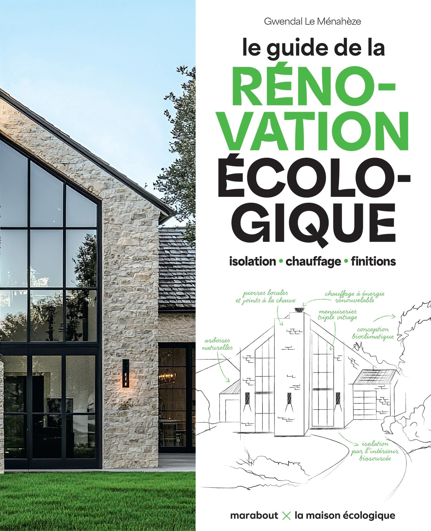 Le guide de la rénovation écologique 9782501190862