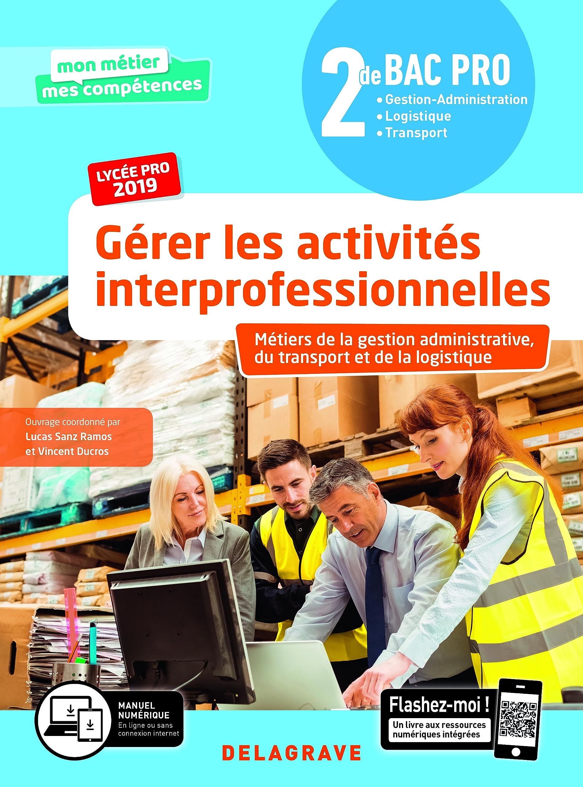 Gérer les activités interprofessionnelles 2de Bac Pro (2019) - Pochette élève 9782206306582