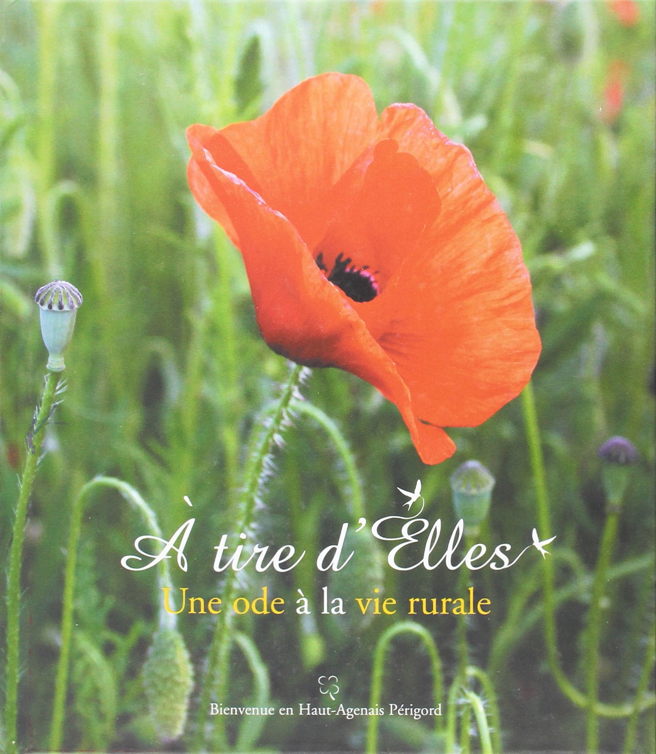 A Tire d Elle/Ode a la Vie Rurale 9782953123203