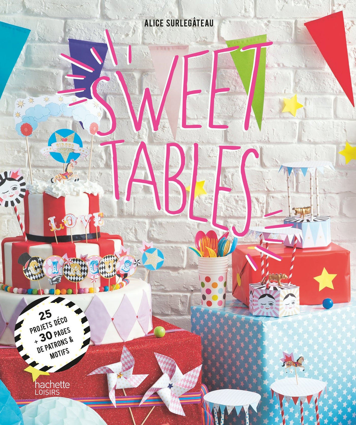 Sweet Tables 9782012384972