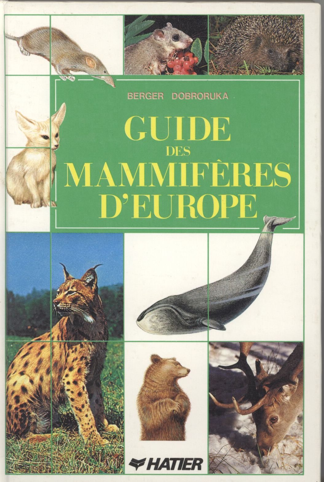 Guide des mammifères d'europe 062097 9782218076466