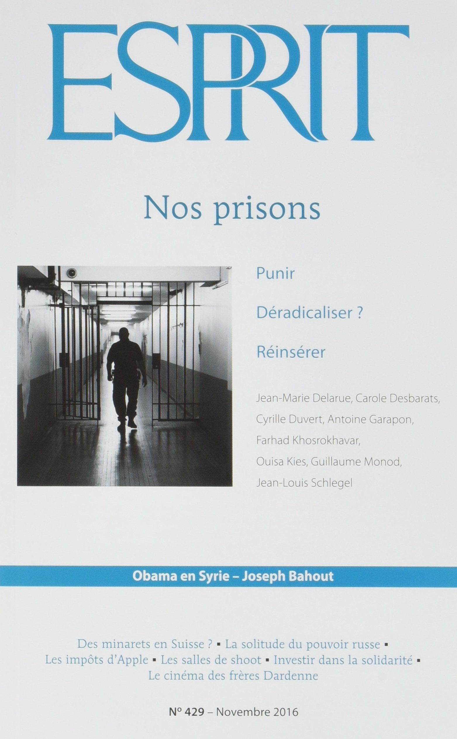 Esprit - Nos prisons: Novembre 2016 9782372340175