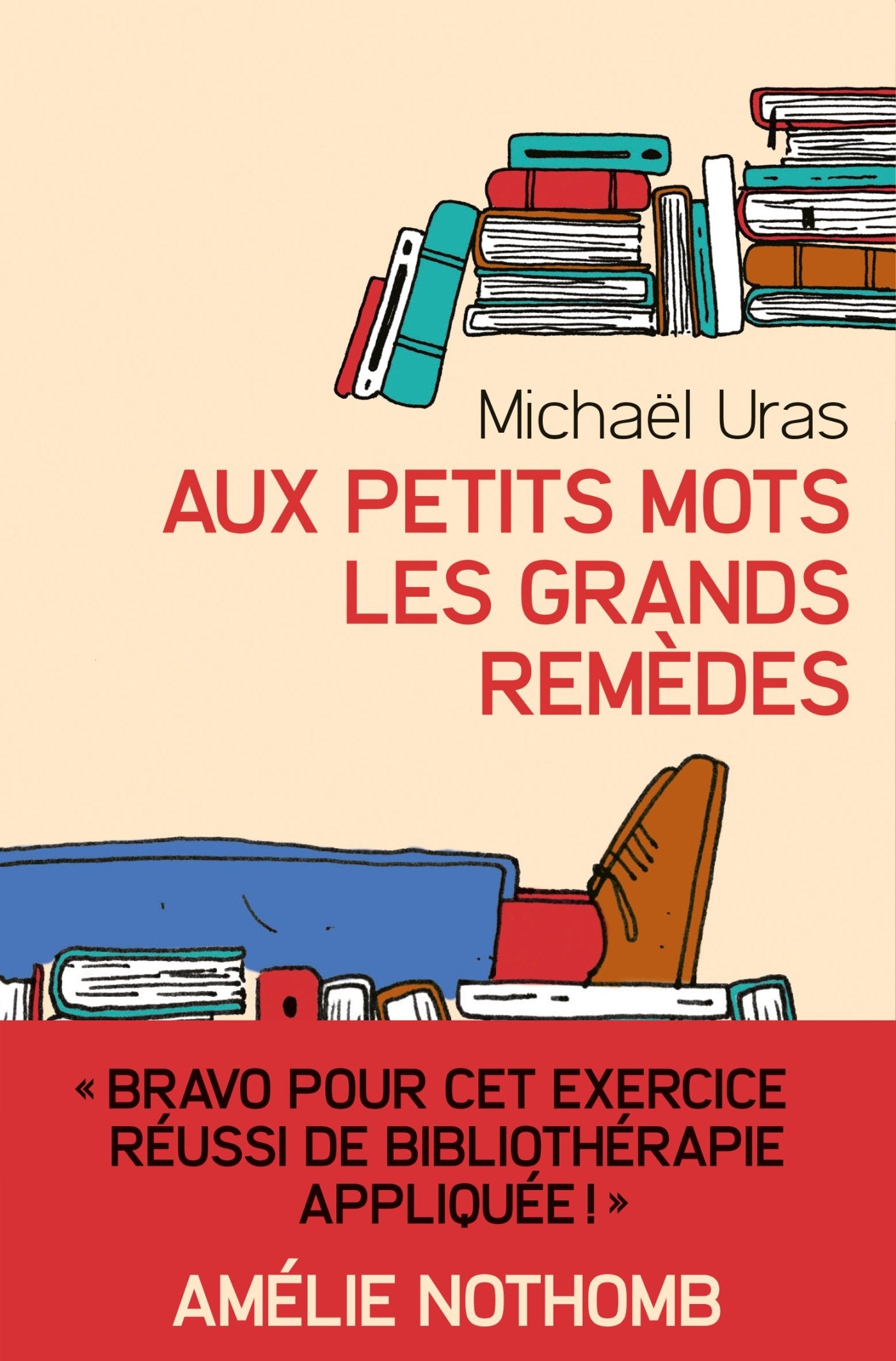 Aux petits mots les grands remèdes 9782253107828