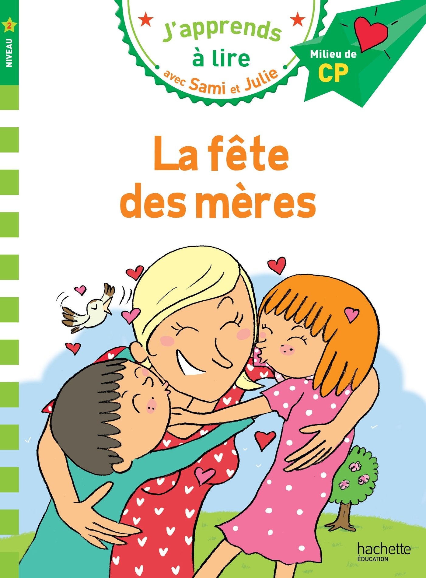 Sami et Julie CP Niveau 2 La fête des mères 9782016255025