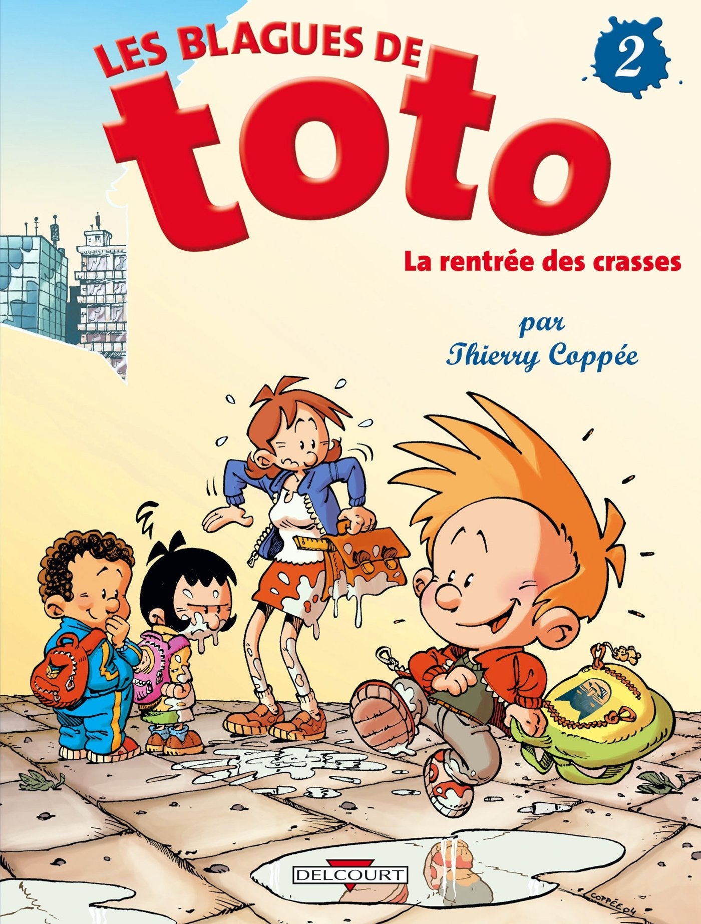 Les Blagues de Toto, tome 2 : La Rentrée des crasses 9782847895131