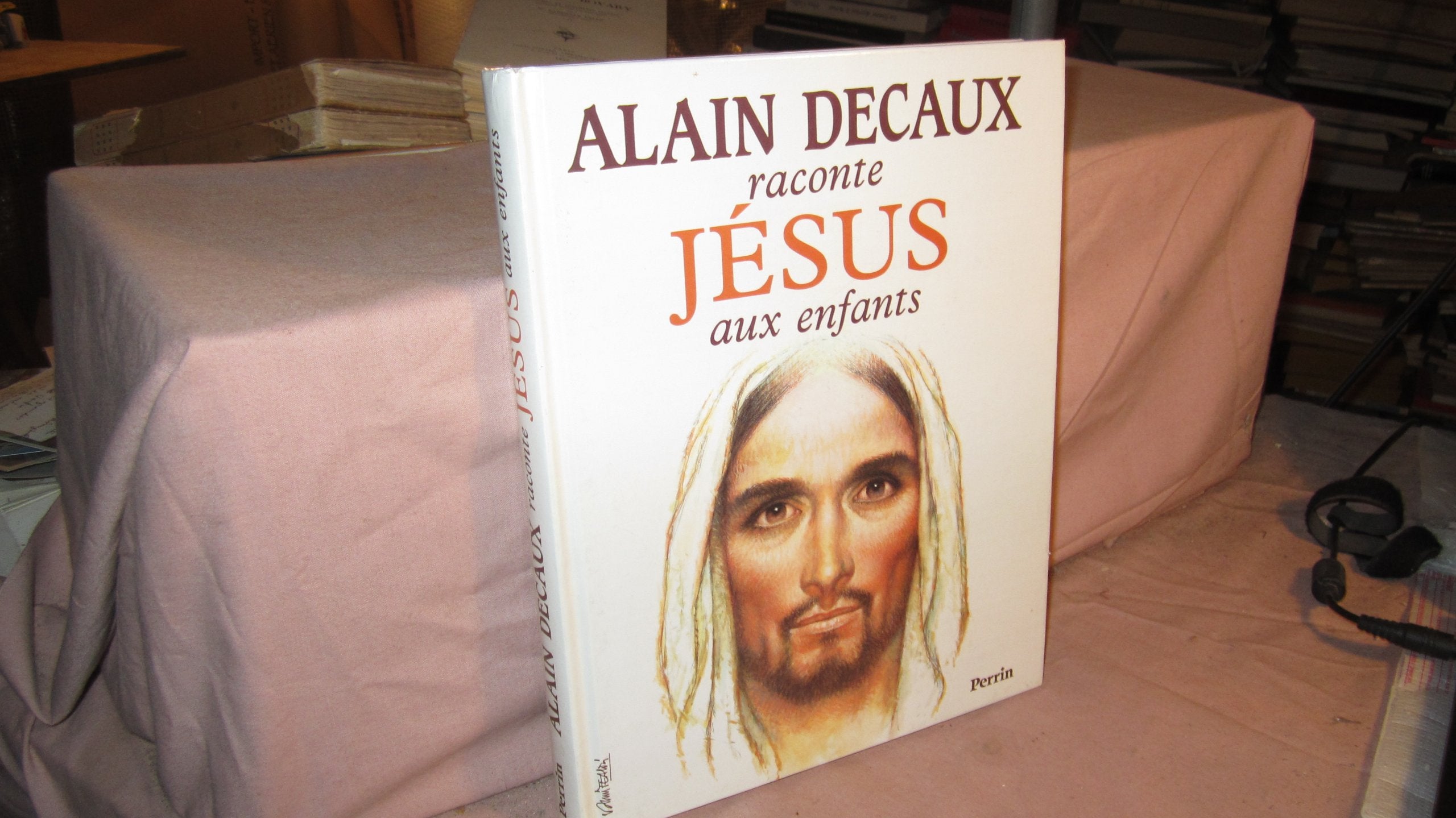 Alain Decaux raconte Jésus aux enfants 9782262009045