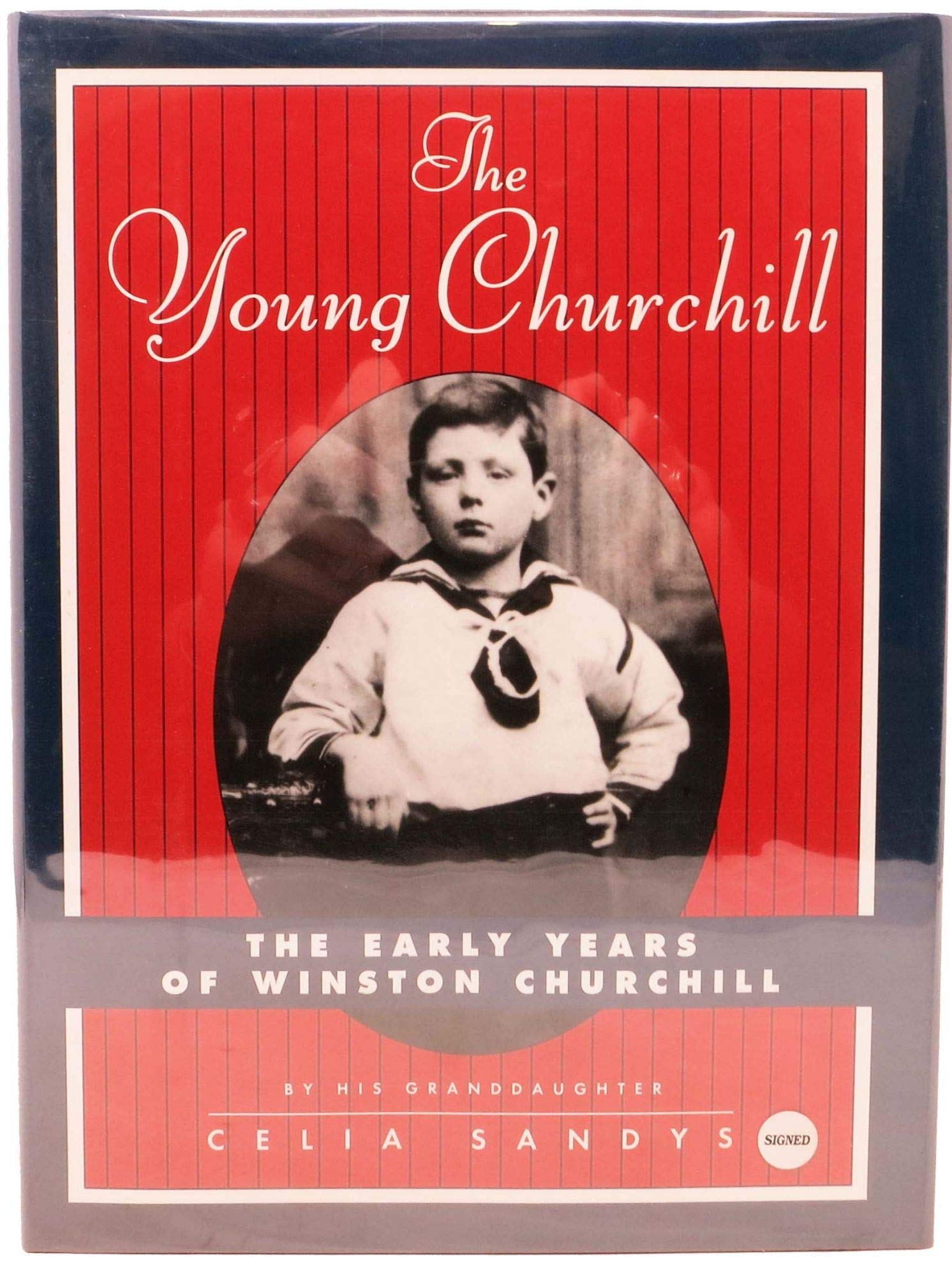 The Young Churchill: The Early Years of Winston Churchill 9780525940487