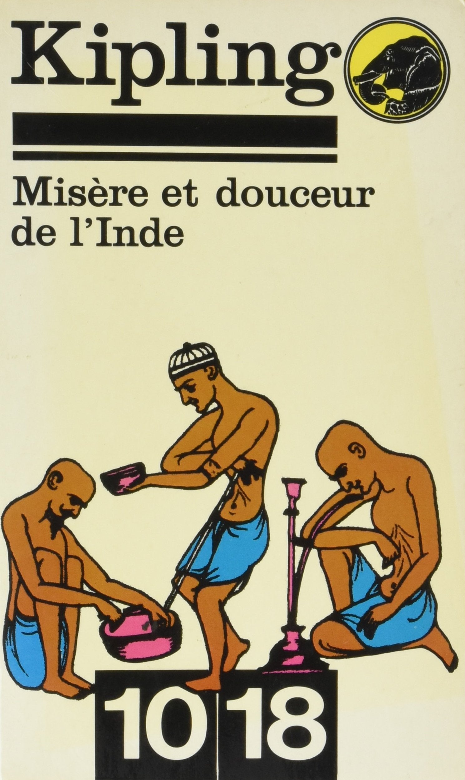 Misère et douceur de l'inde : Trois soldats, suivi d'histoires en noir et blanc 9782264002693