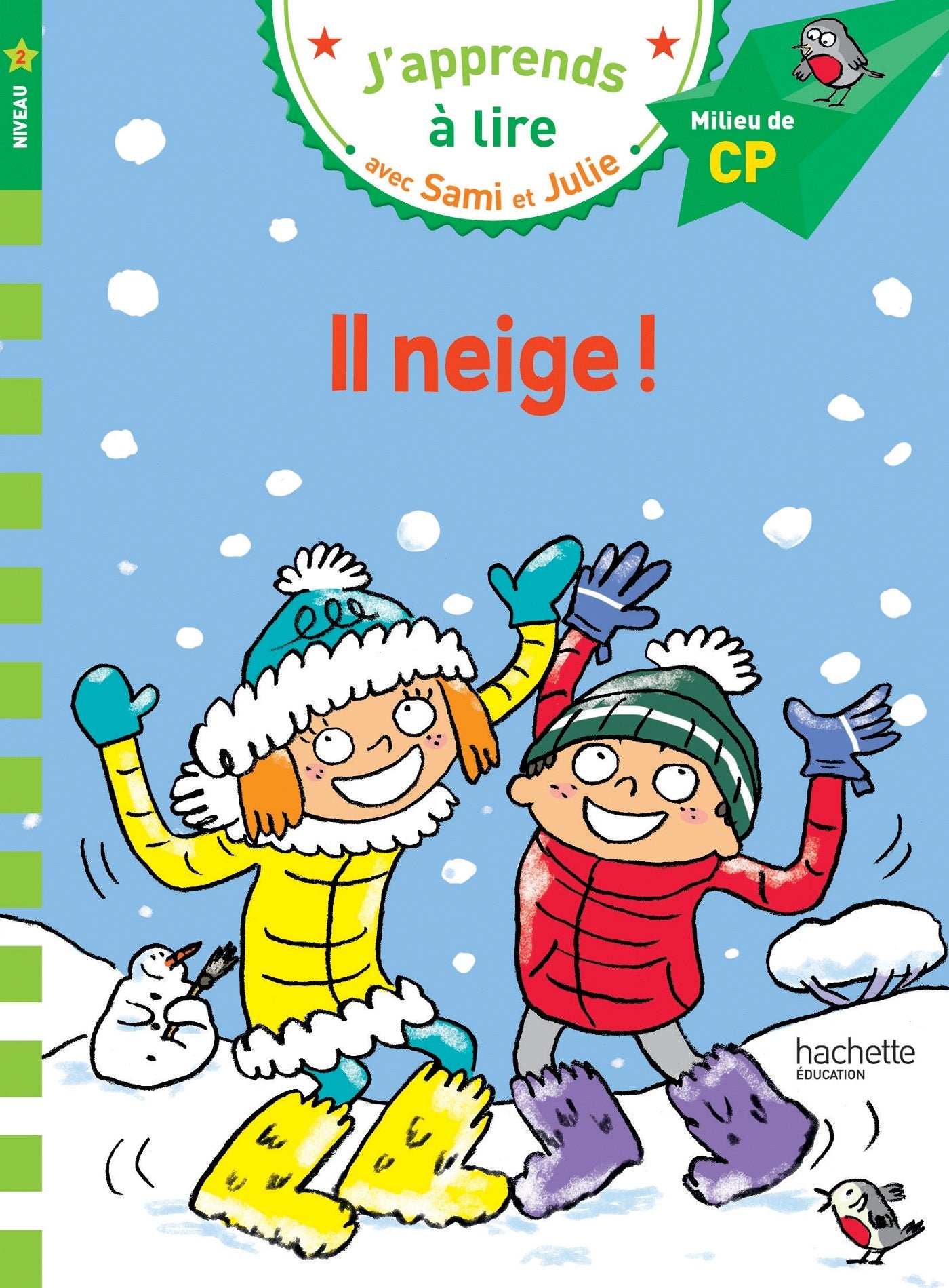 Sami et Julie CP Niveau 2 Il neige 9782017013297