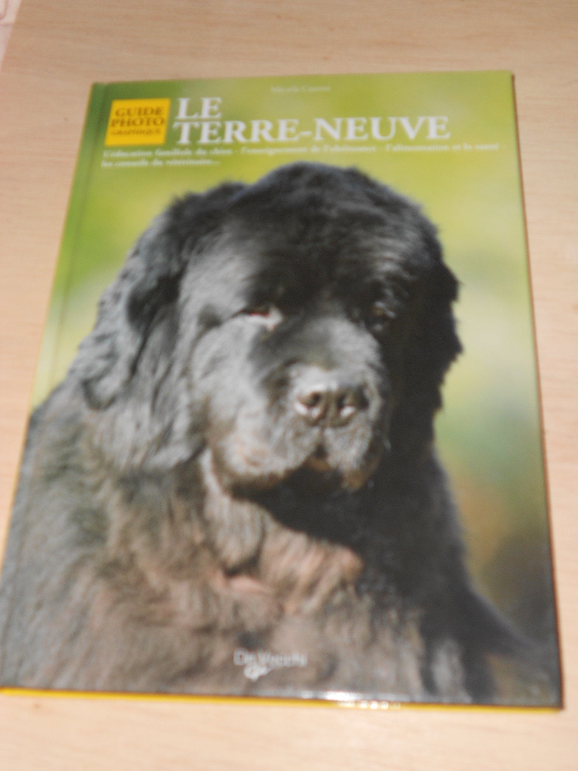 Le Terre-neuve : guide photographique 9782732823713