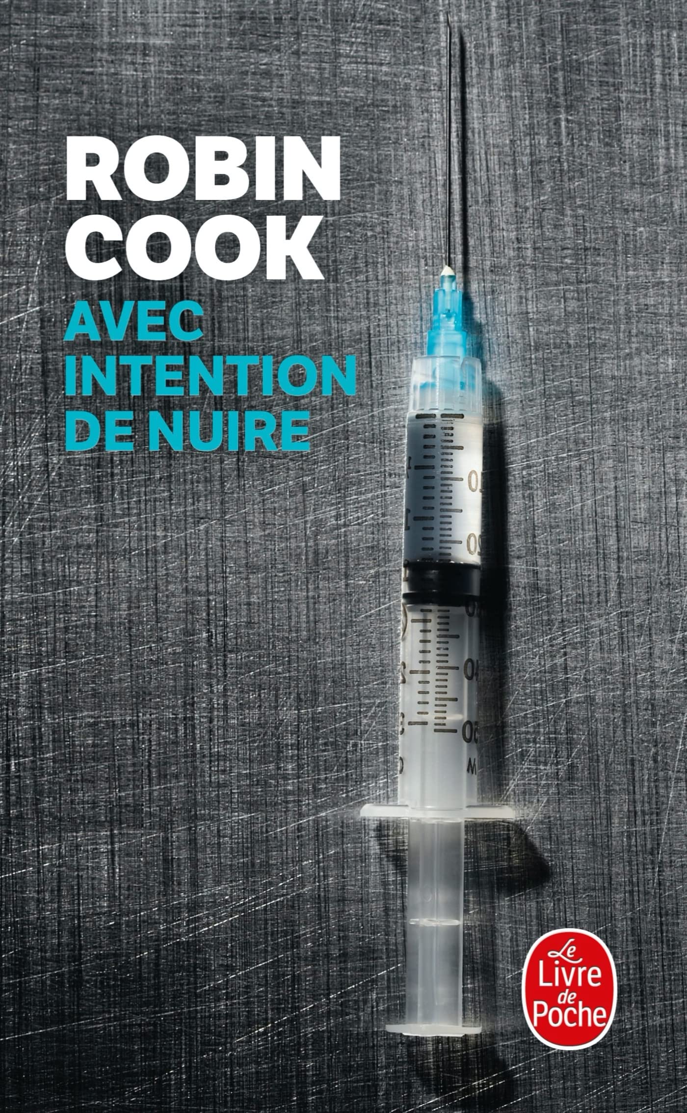Avec intention de nuire 9782253076223