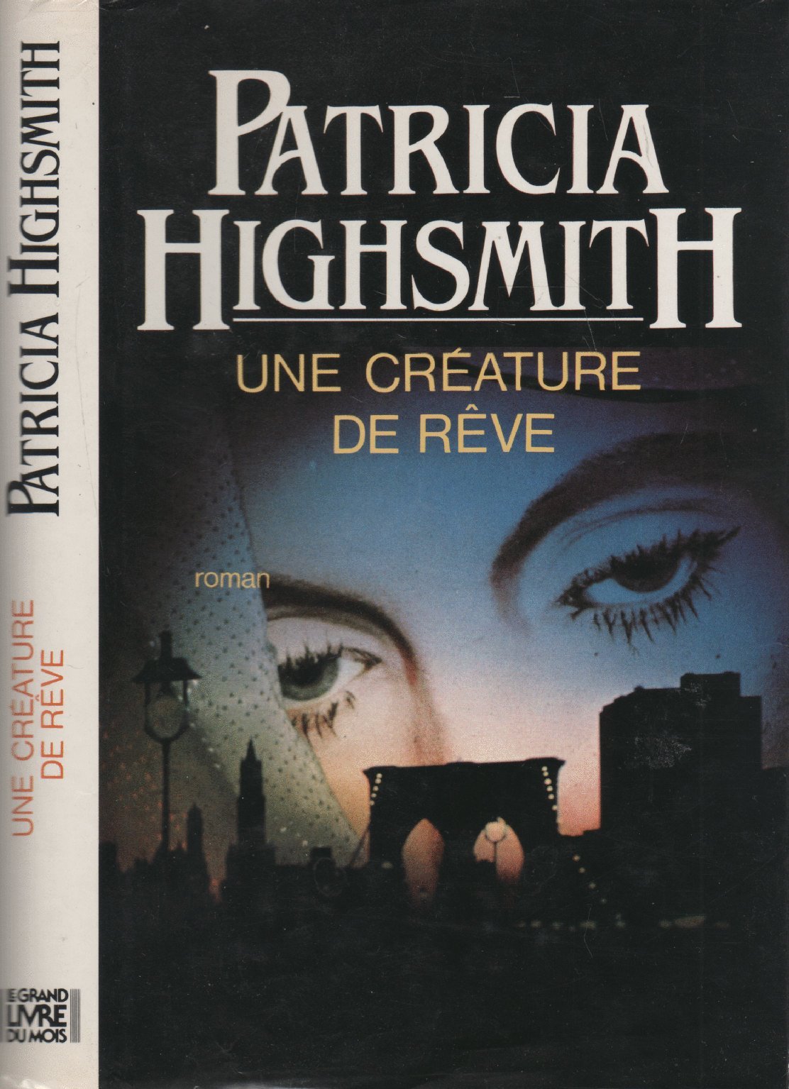 Une créature de rêve 9782702114513