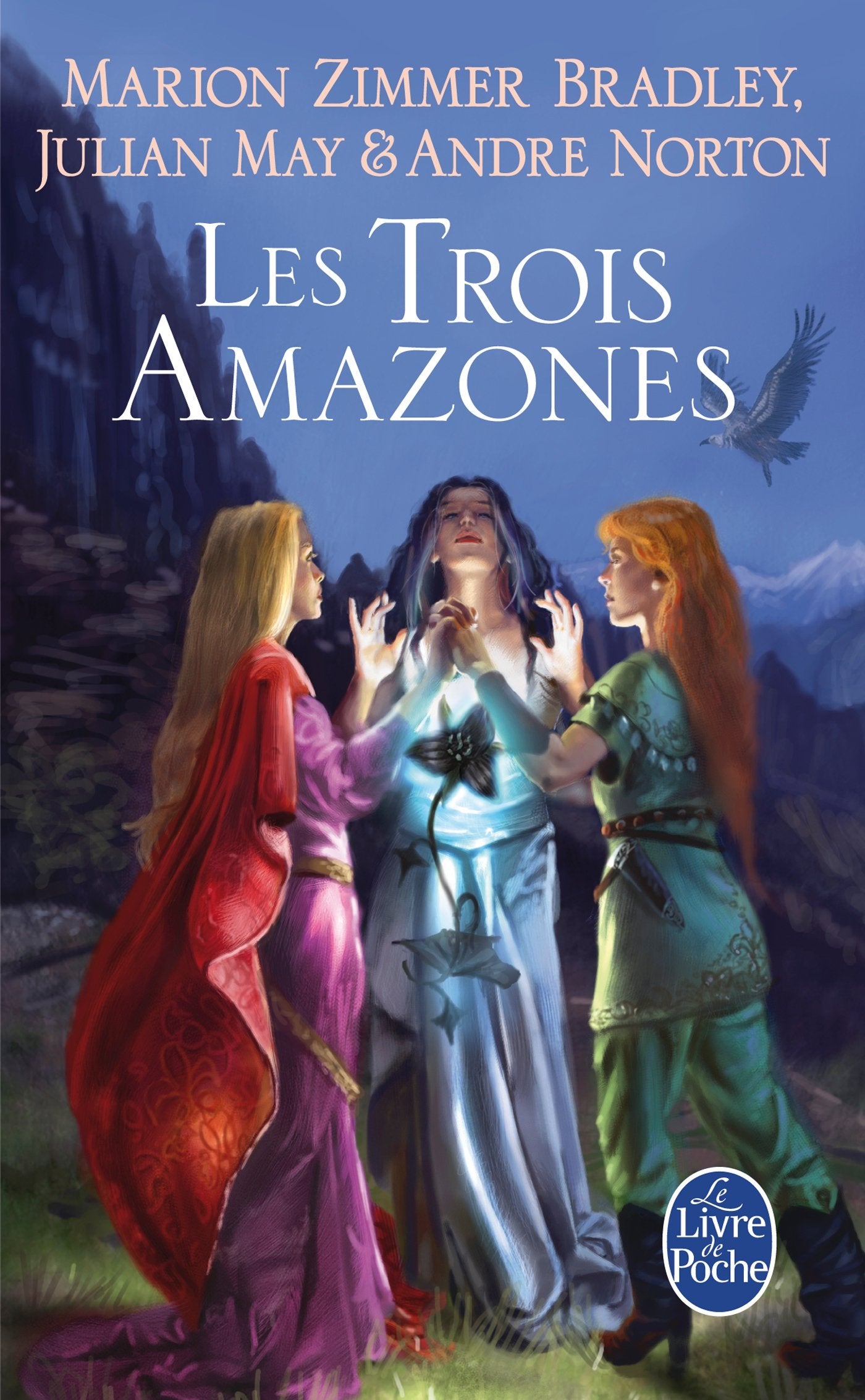 Les Trois Amazones (Le Cycle du Trillium, Tome 1) 9782253089841