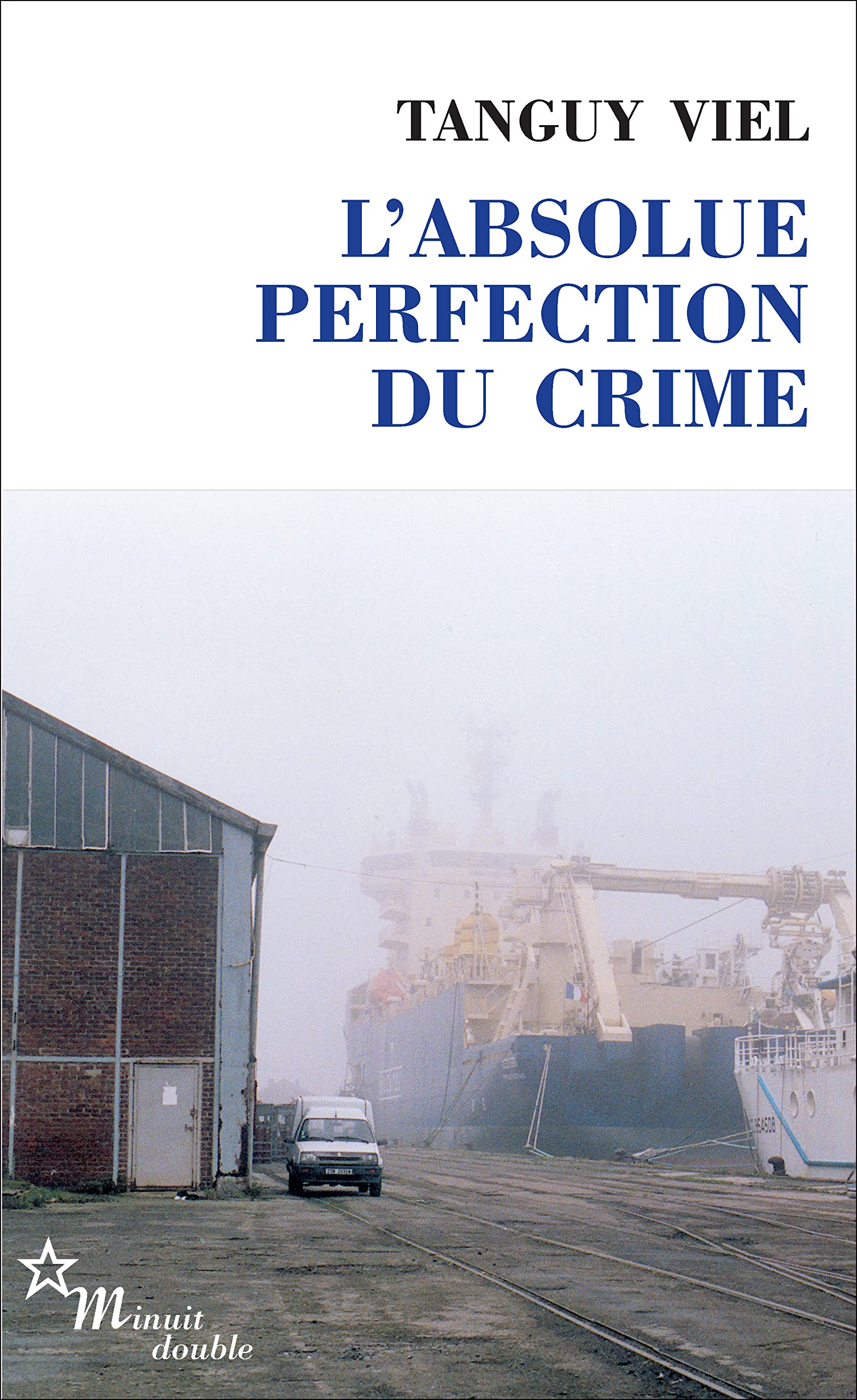 L'absolue perfection du crime 9782707319449