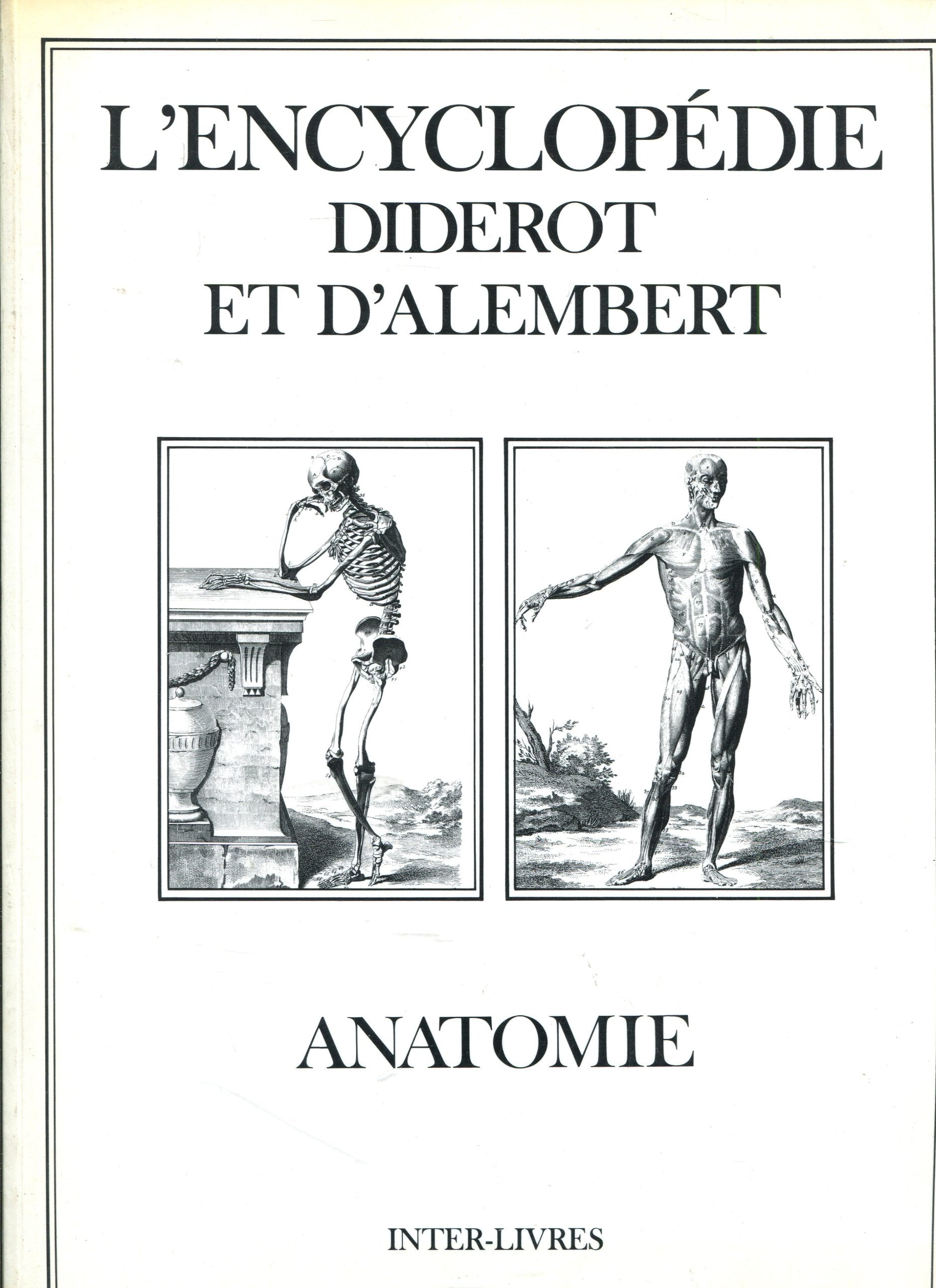 L'encyclopédie : recueil de planches sur les Sciences, les Arts libéraux et les Arts mécaniques 9782905388506