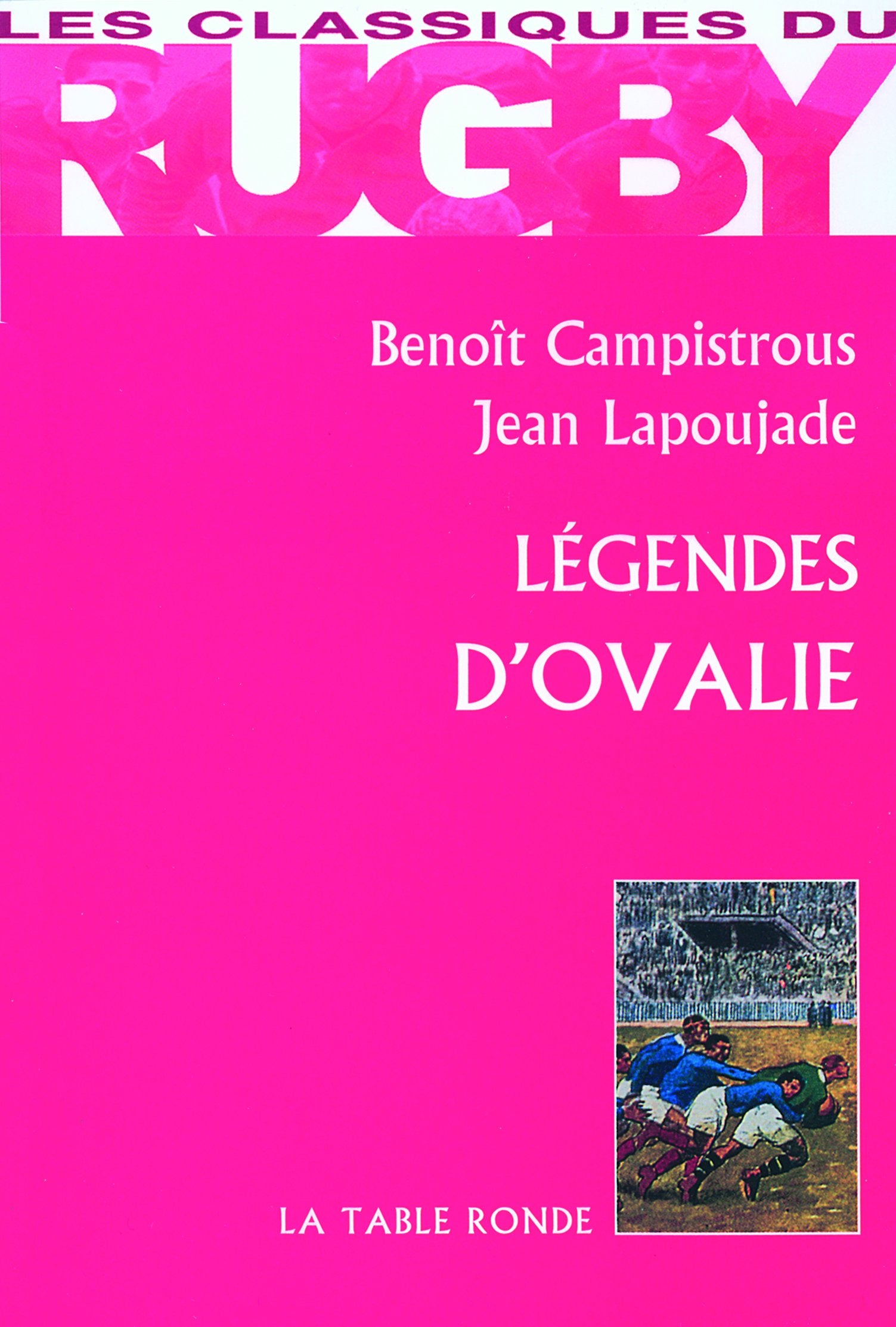 Légendes d'Ovalie 9782710329534