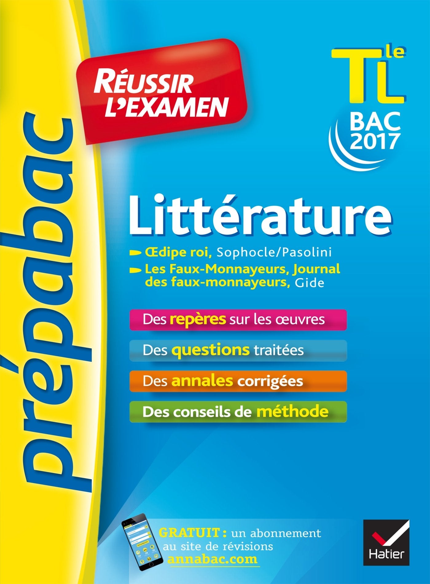 Réussir l'examen littérature Tle L 9782218996856