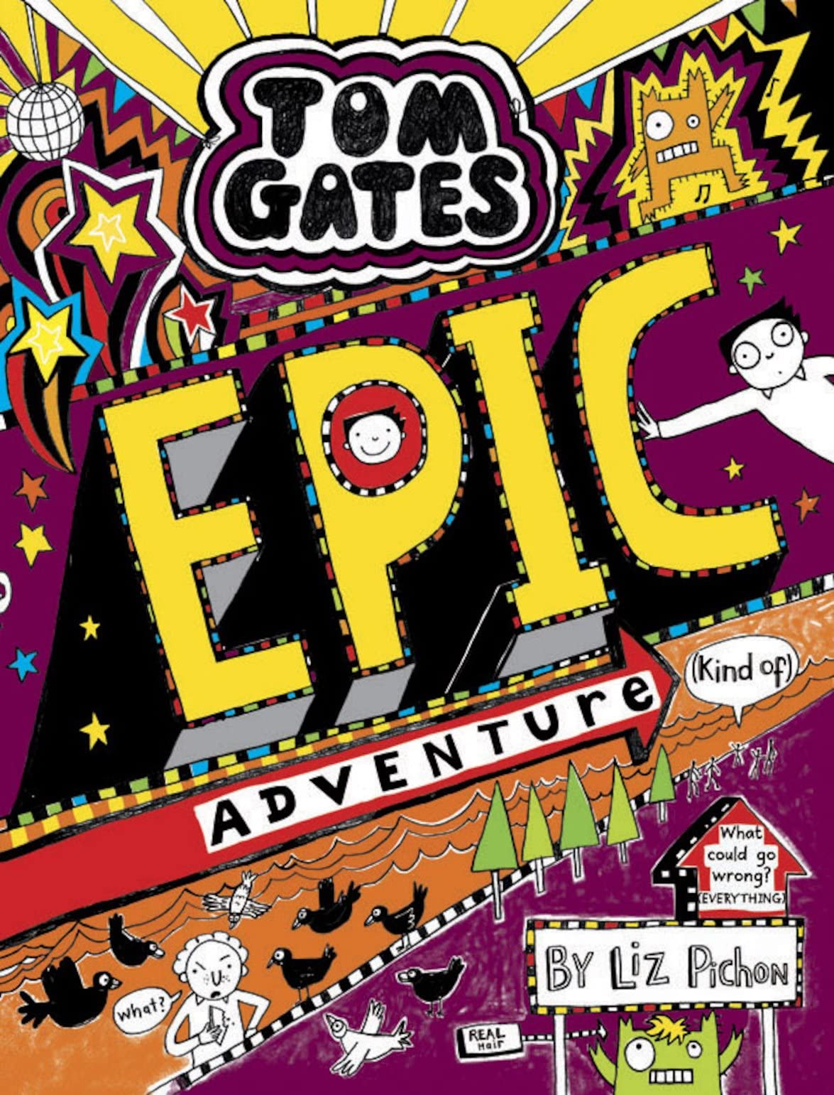 Tom Gates: Epic Adventure (kind of) 9781407168050