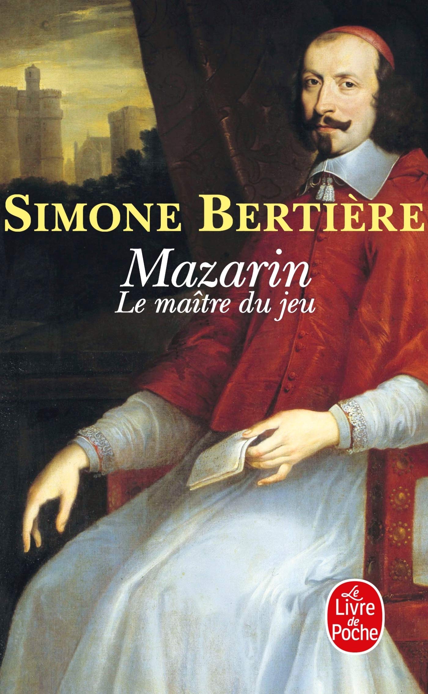 Mazarin : le maître du jeu 9782253125990