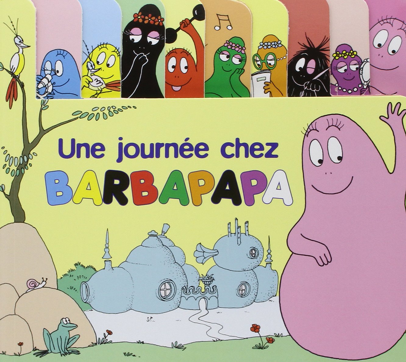 Une journée chez Barbapapa - Livre tout-carton à onglets - Dès 3 ans 9782878811056