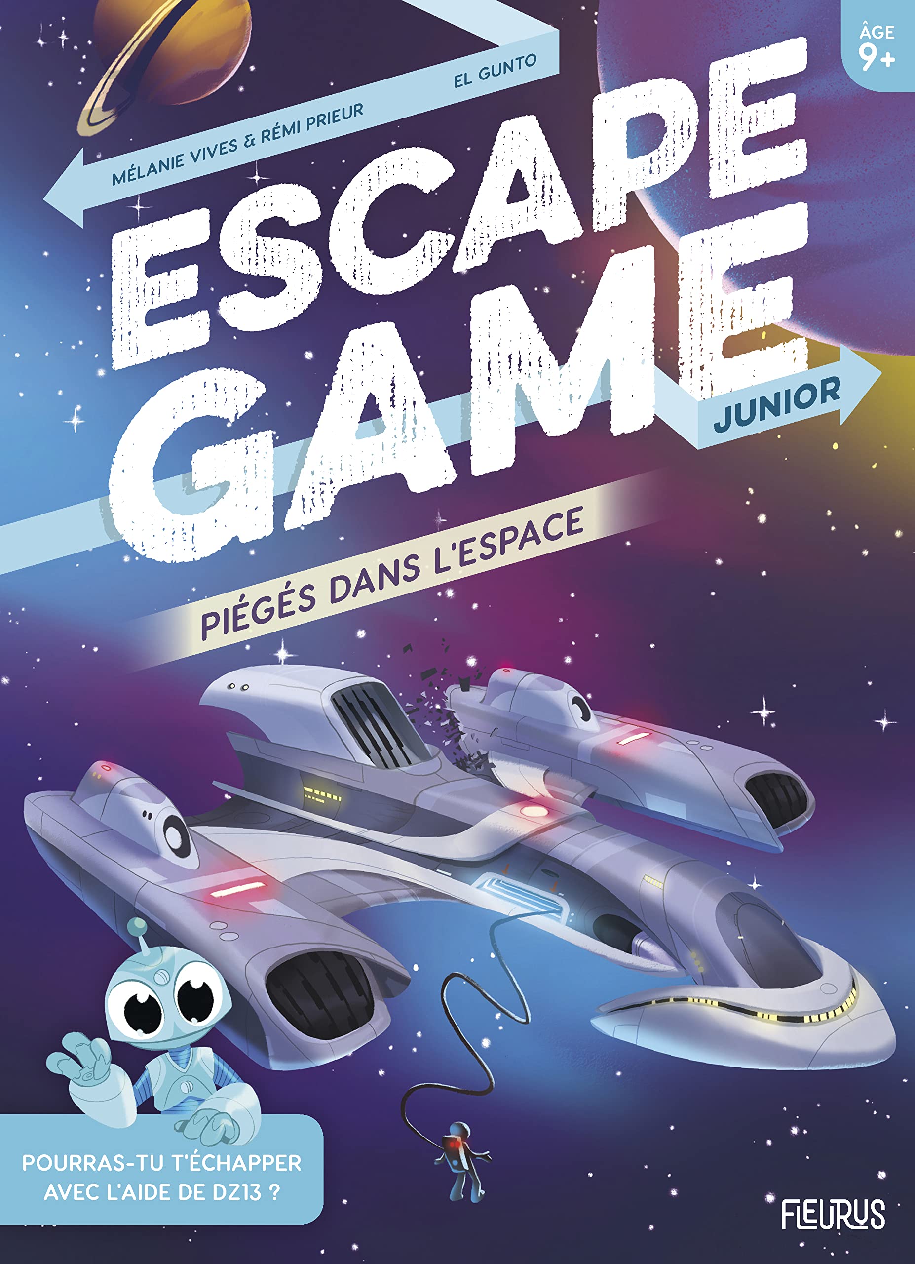 Escape Game Junior. Piégés dans l'espace 9782215168683