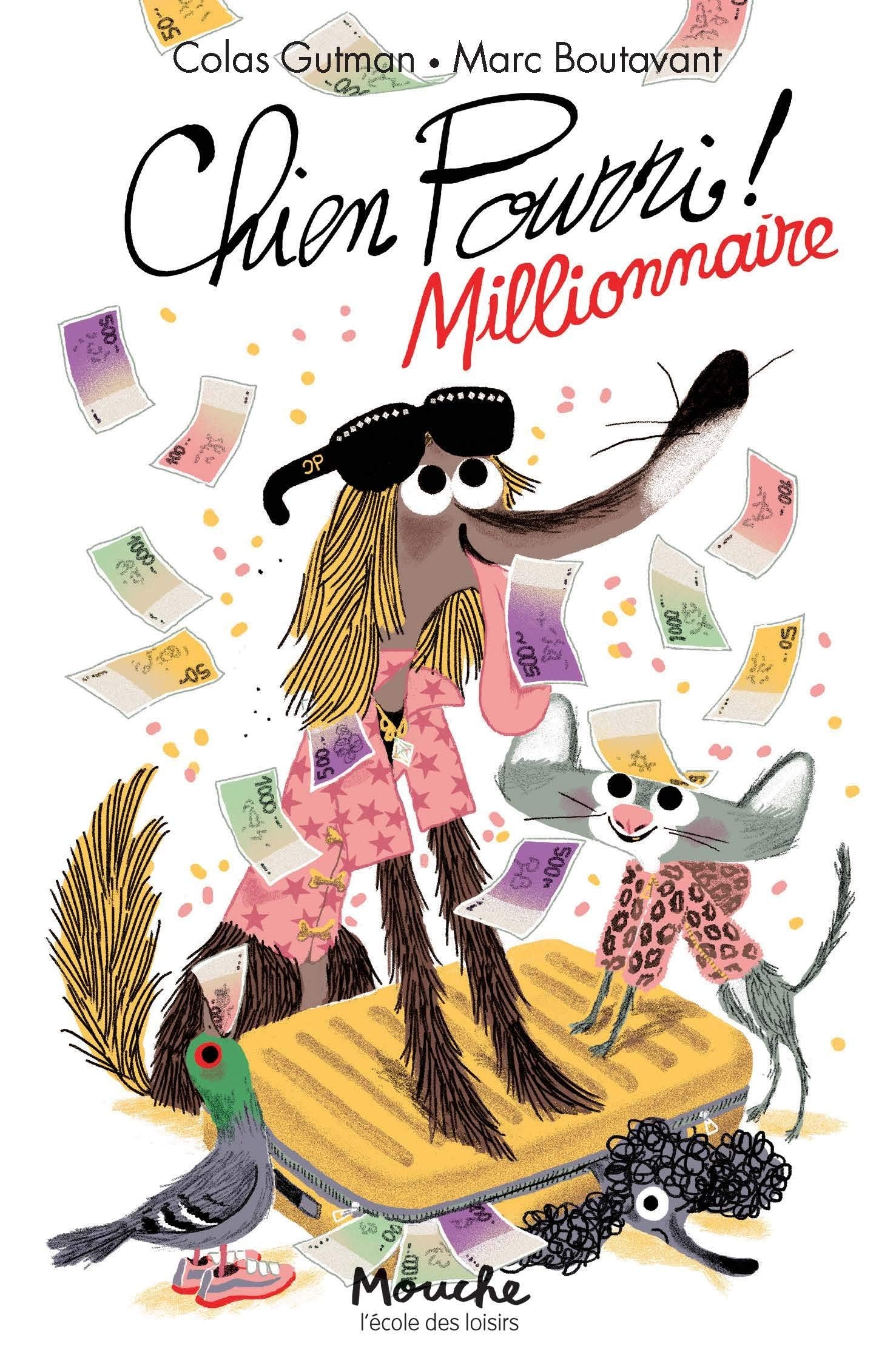 Chien Pourri Millionnaire 9782211239431