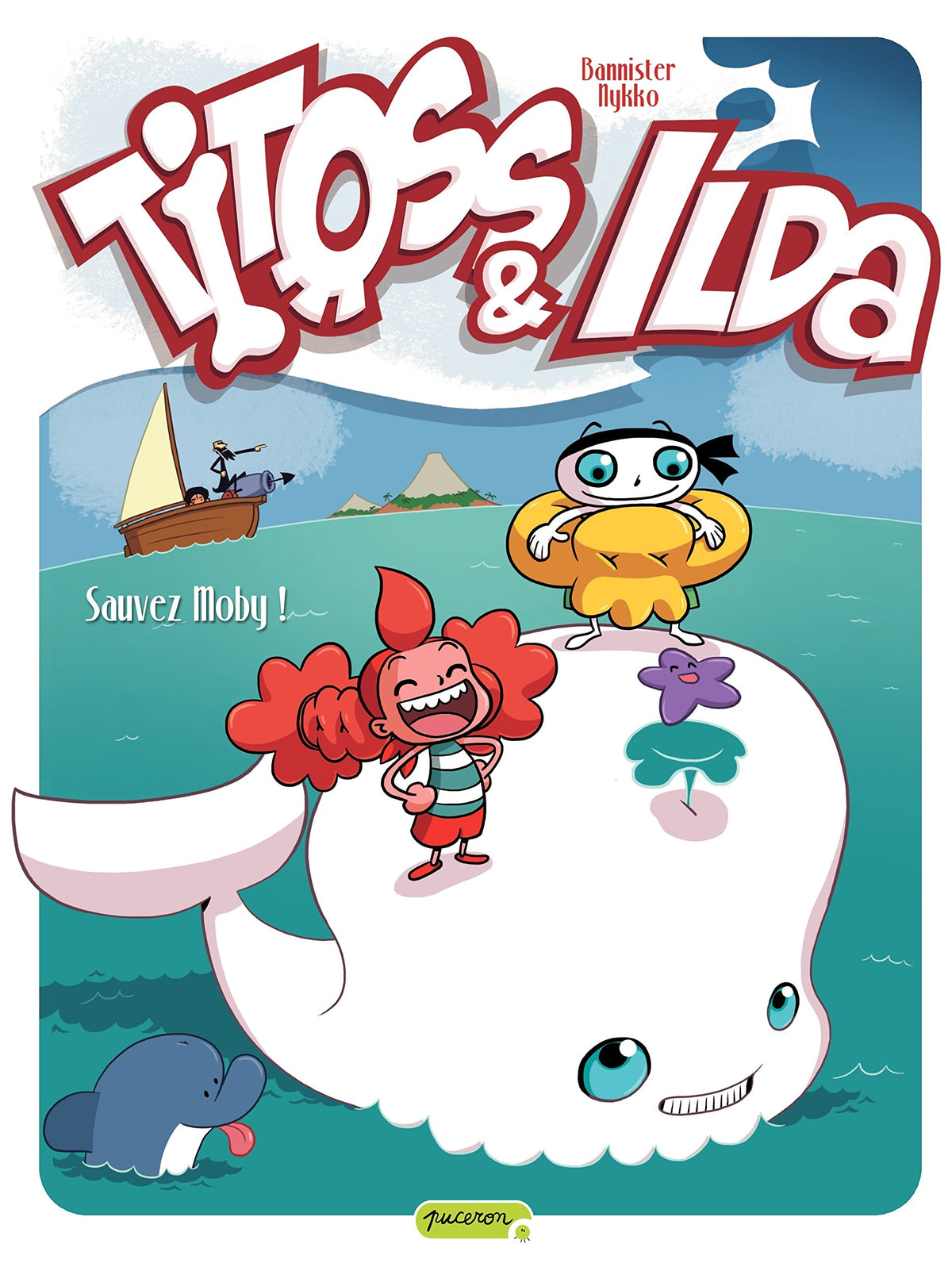 Titoss et Ilda - Tome 3 - Sauvez Moby ! 9782800146737