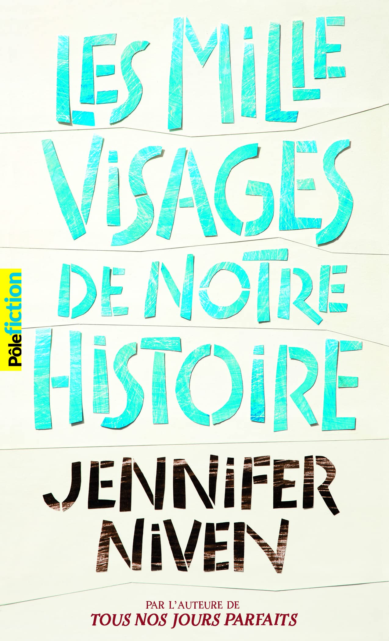 LES MILLE VISAGES DE NOTRE HISTOIRE 9782075119955