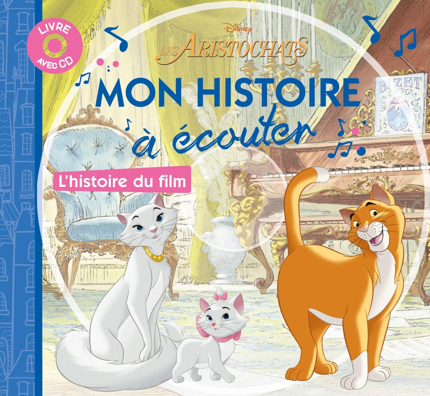 Disney - Les Aristochats - Mon Histoire à écouter 9782014637052