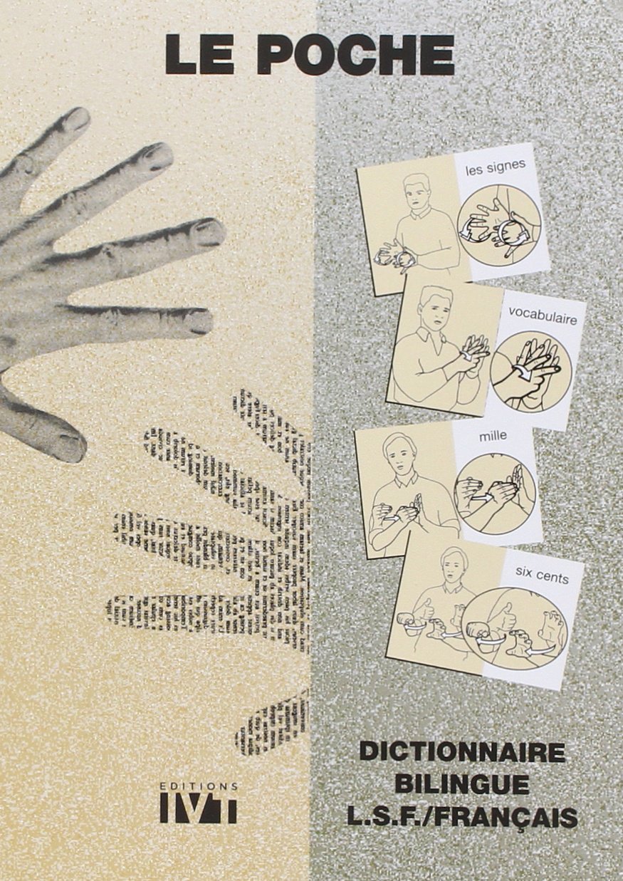 Le Poche: Dictionnaire bilingue LSF / Français 9782904641213