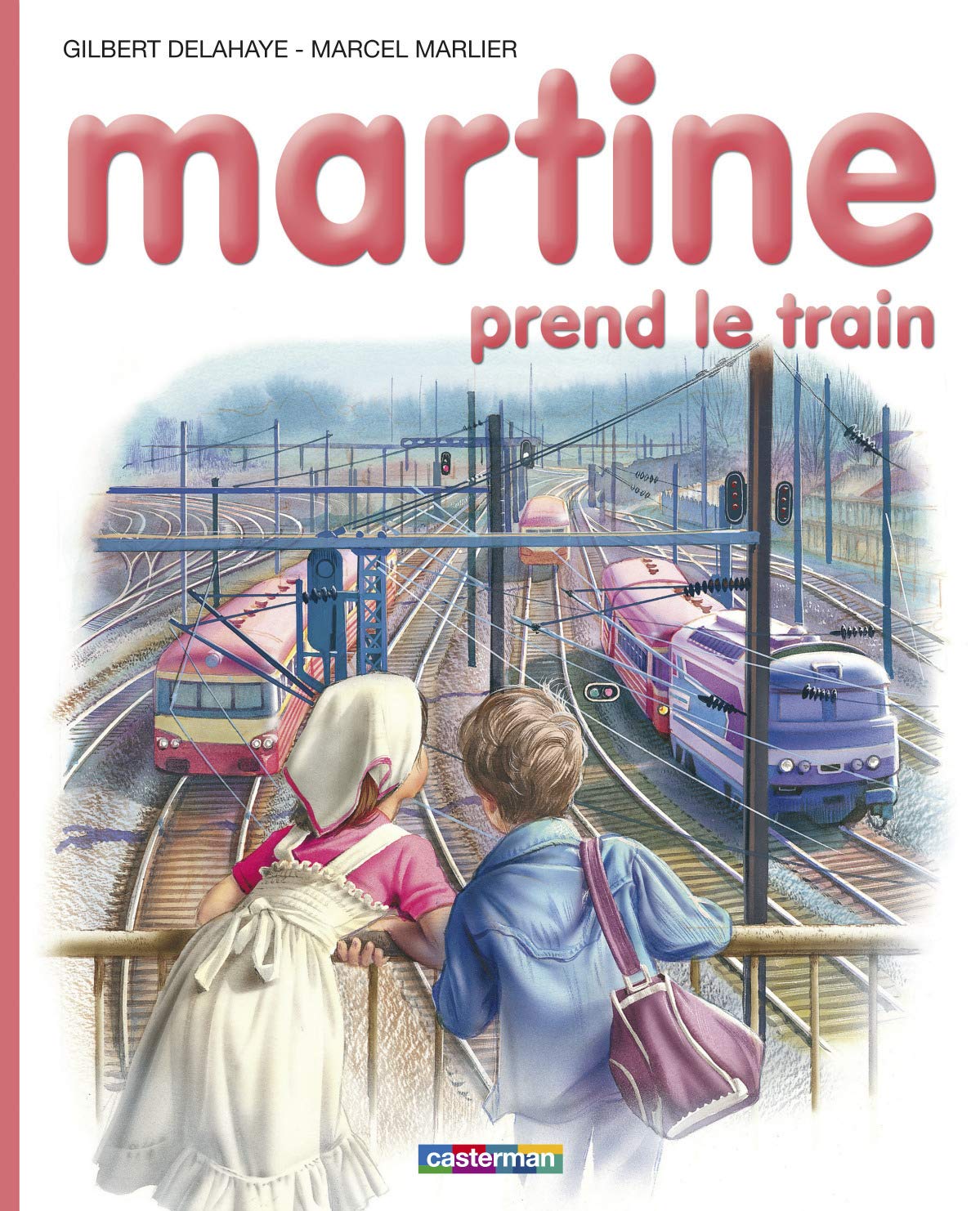 Martine, numéro 28 : Martine prend le train 9782203101289