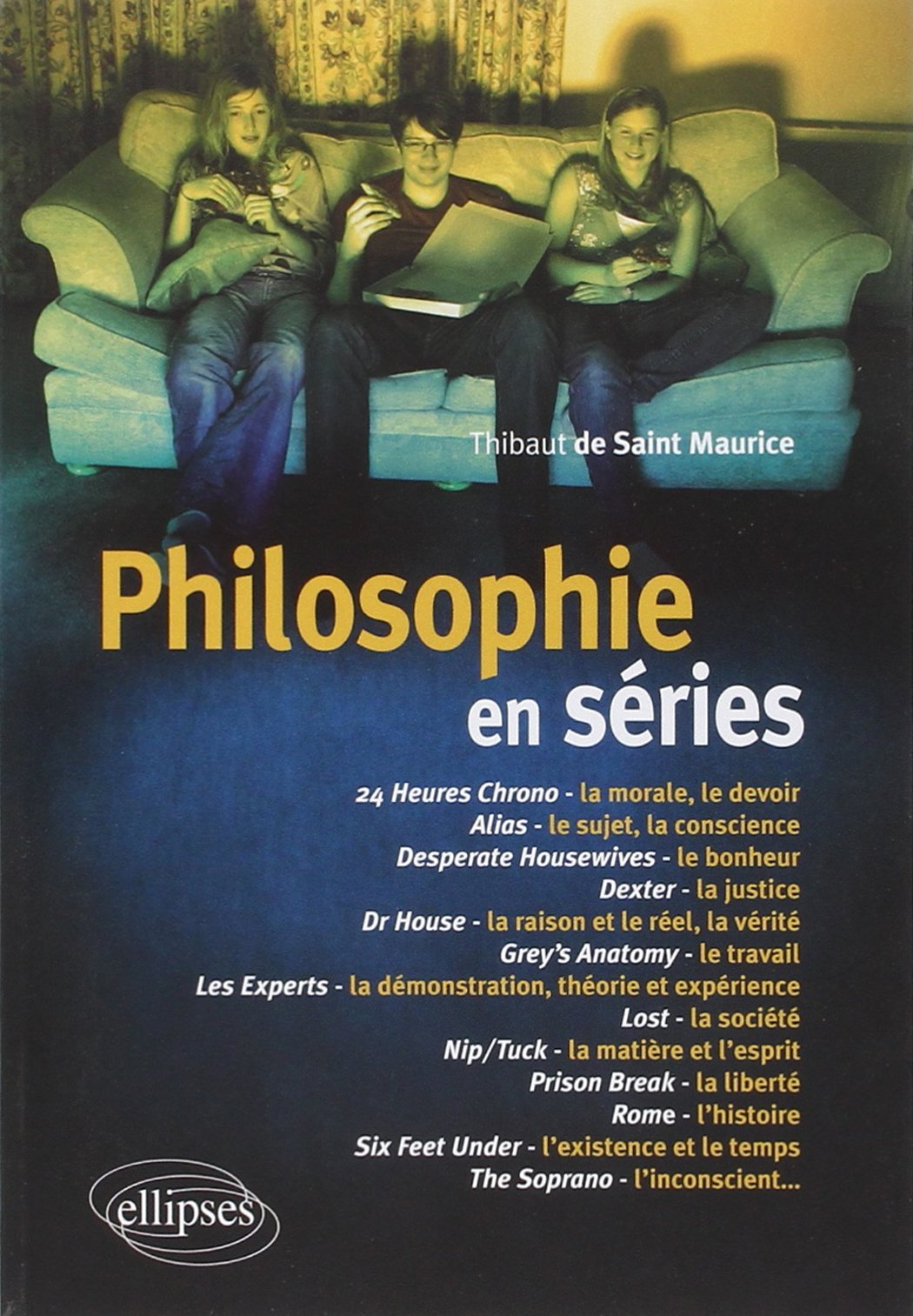Philosophie en séries 9782729848682