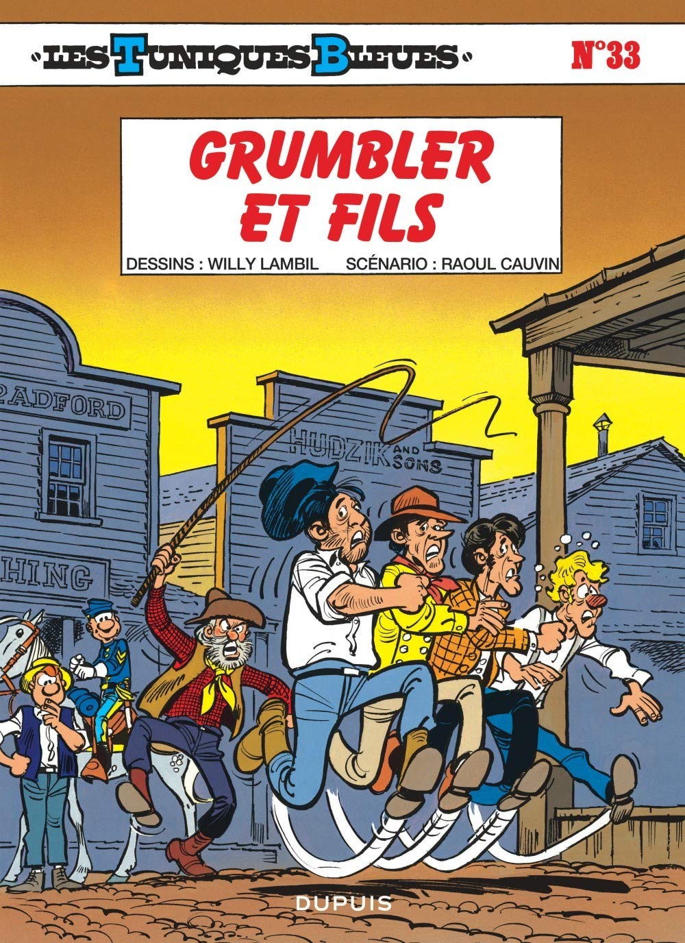 Les Tuniques bleues, tome 33 : Grumbler et fils 9782800119229