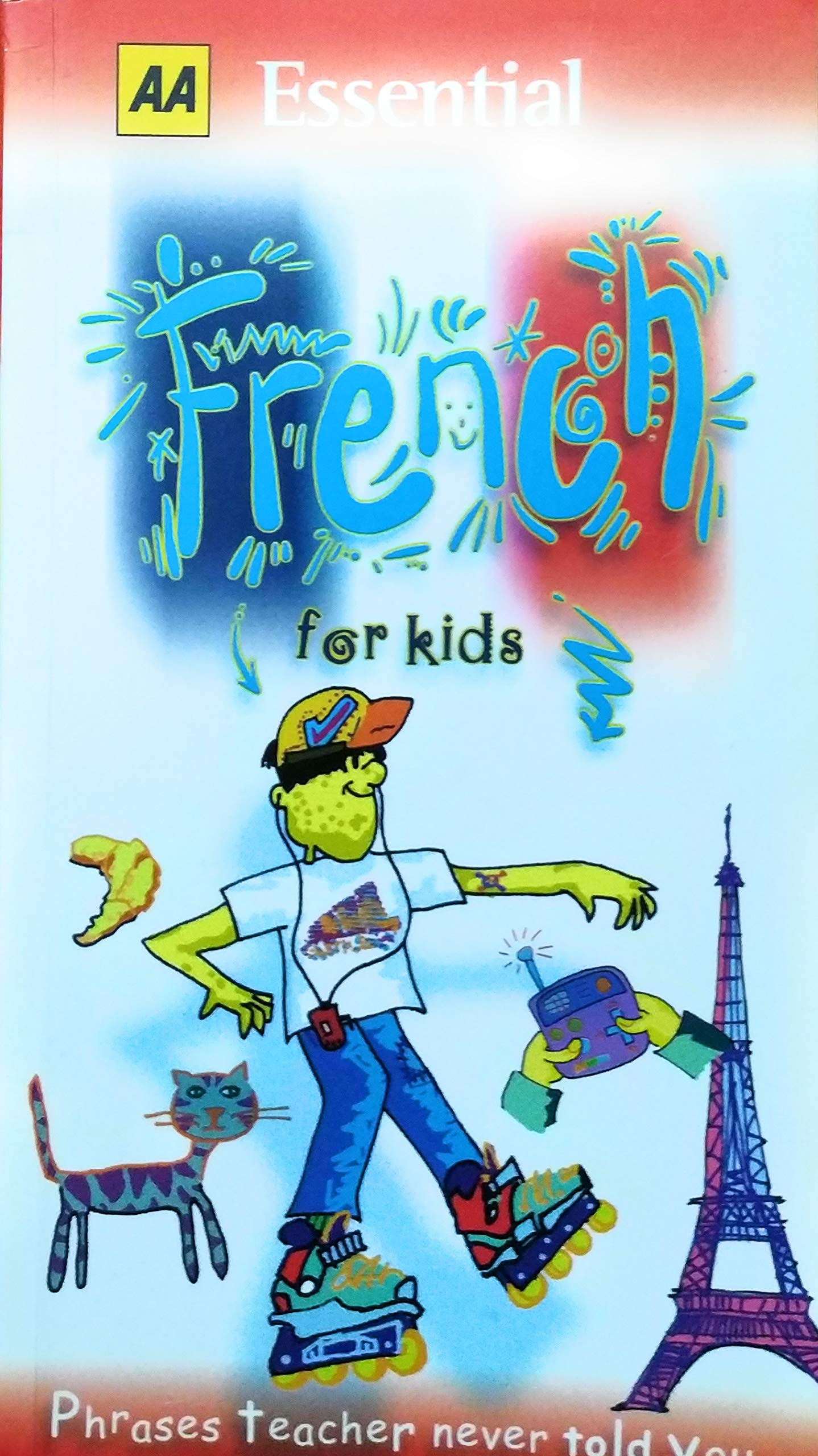 Essential French for Kids 9780749524357