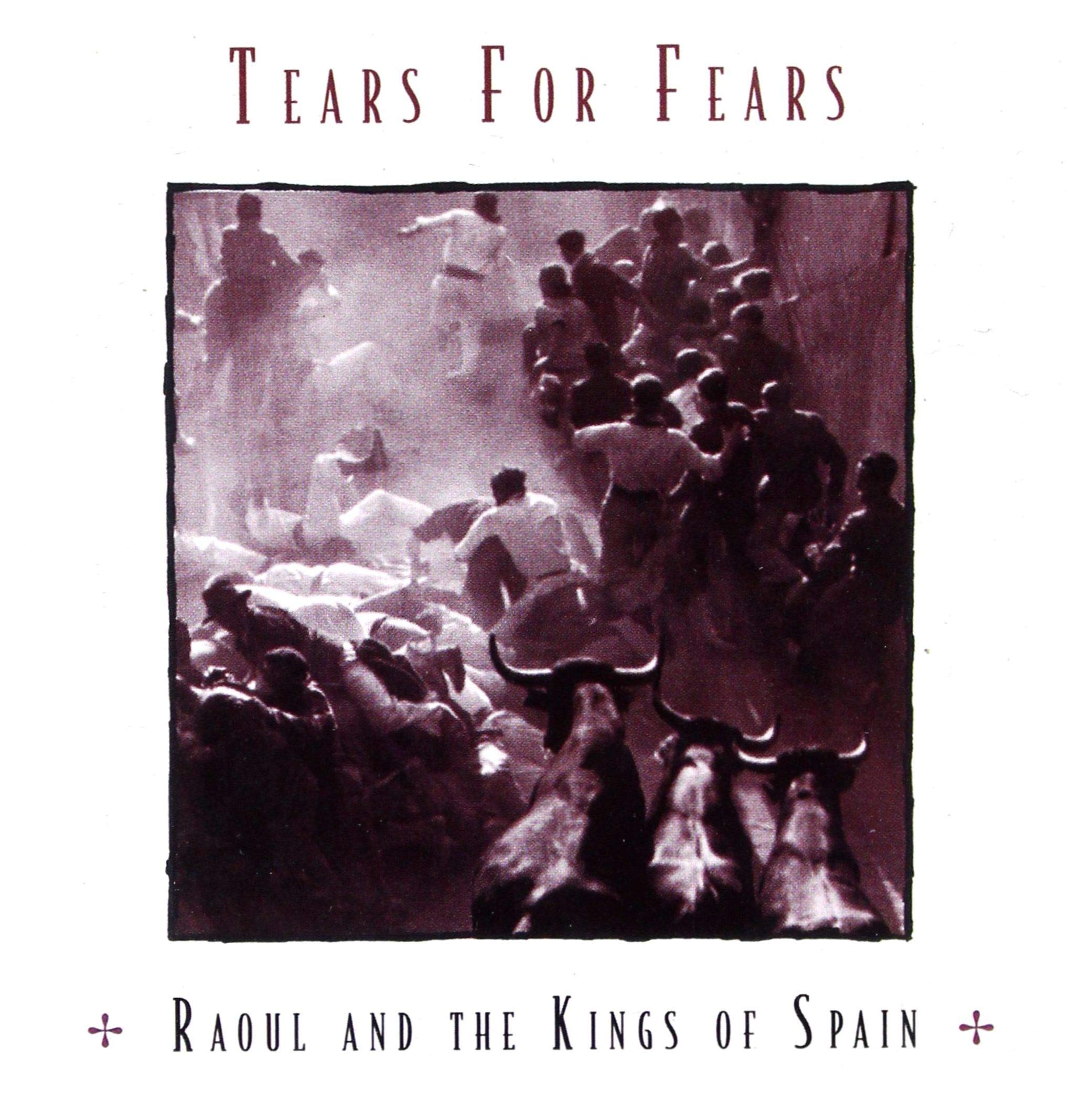 Raoul & The Kings Of Spain 5099748098221