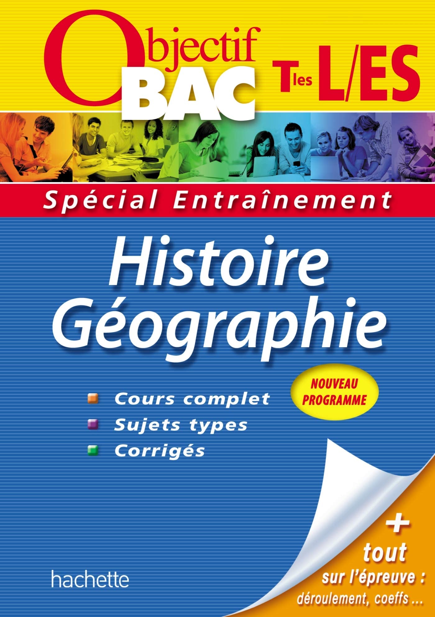 Histoire-Géographie Tles L/ES: Spécial Entraînement 9782011608246