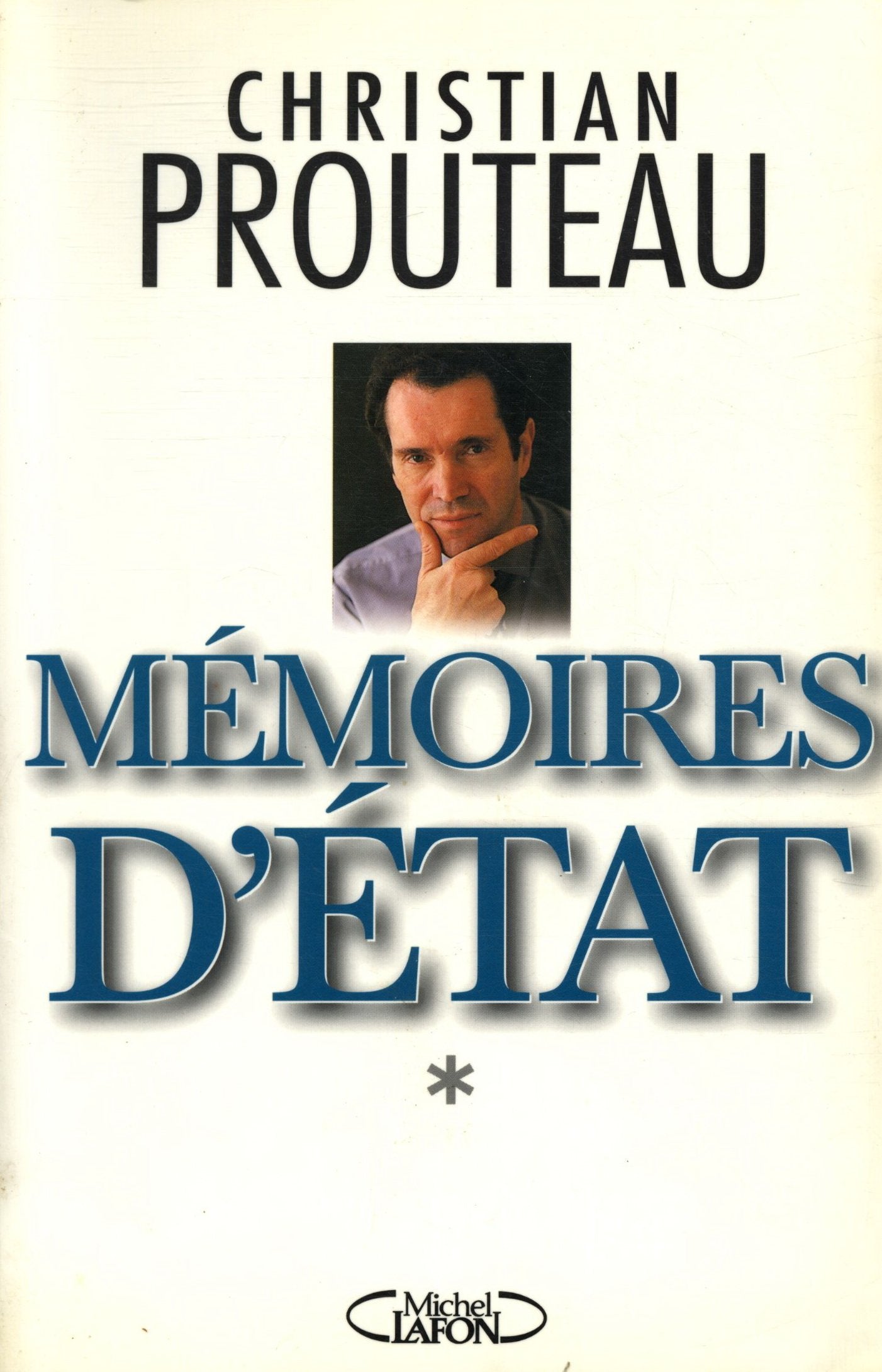 Memoires D'Etat. Tome 1 9782840983606