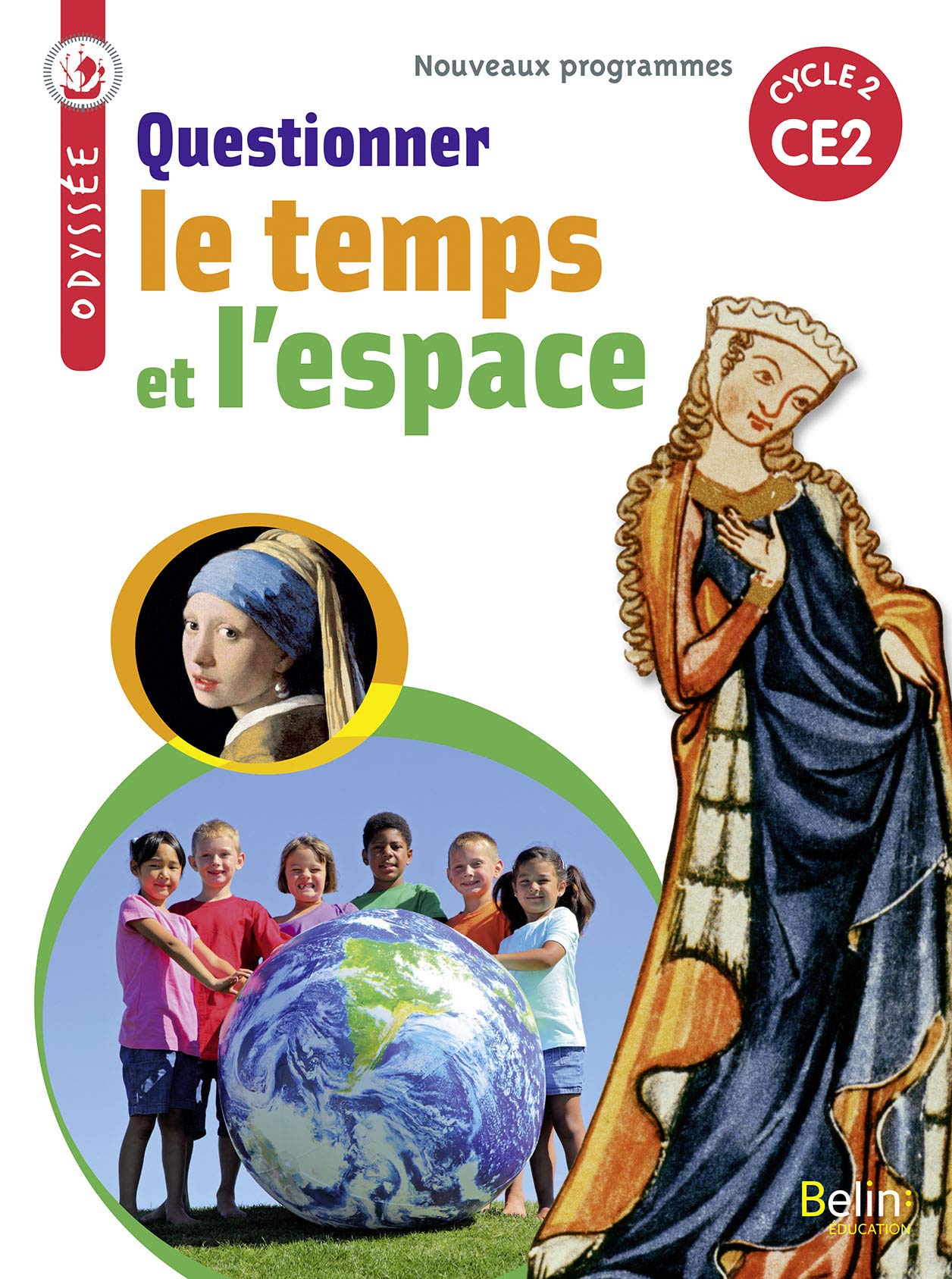 Questionner le temps et l'espace CE2 cycle 2 Odyssée 9791035800109