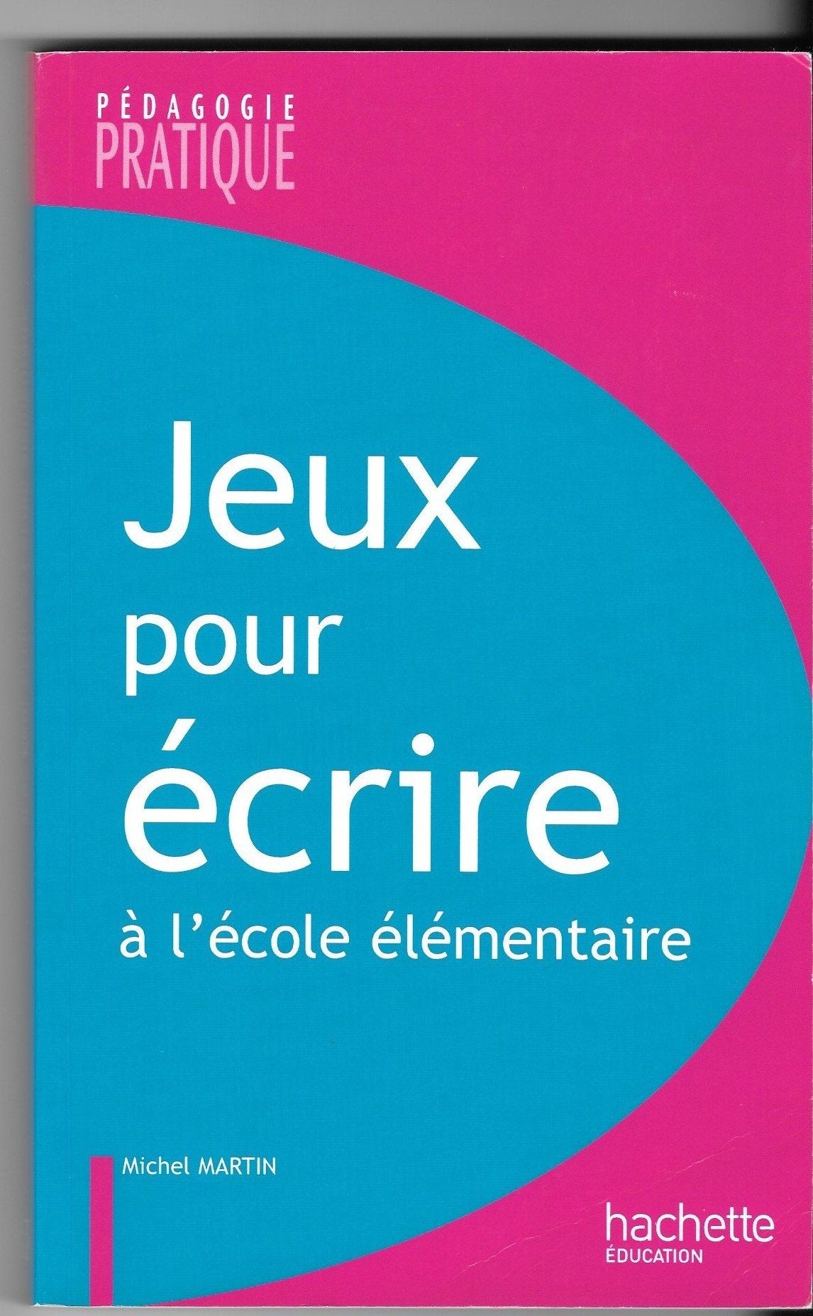 Jeux pour écrire 9782011704030