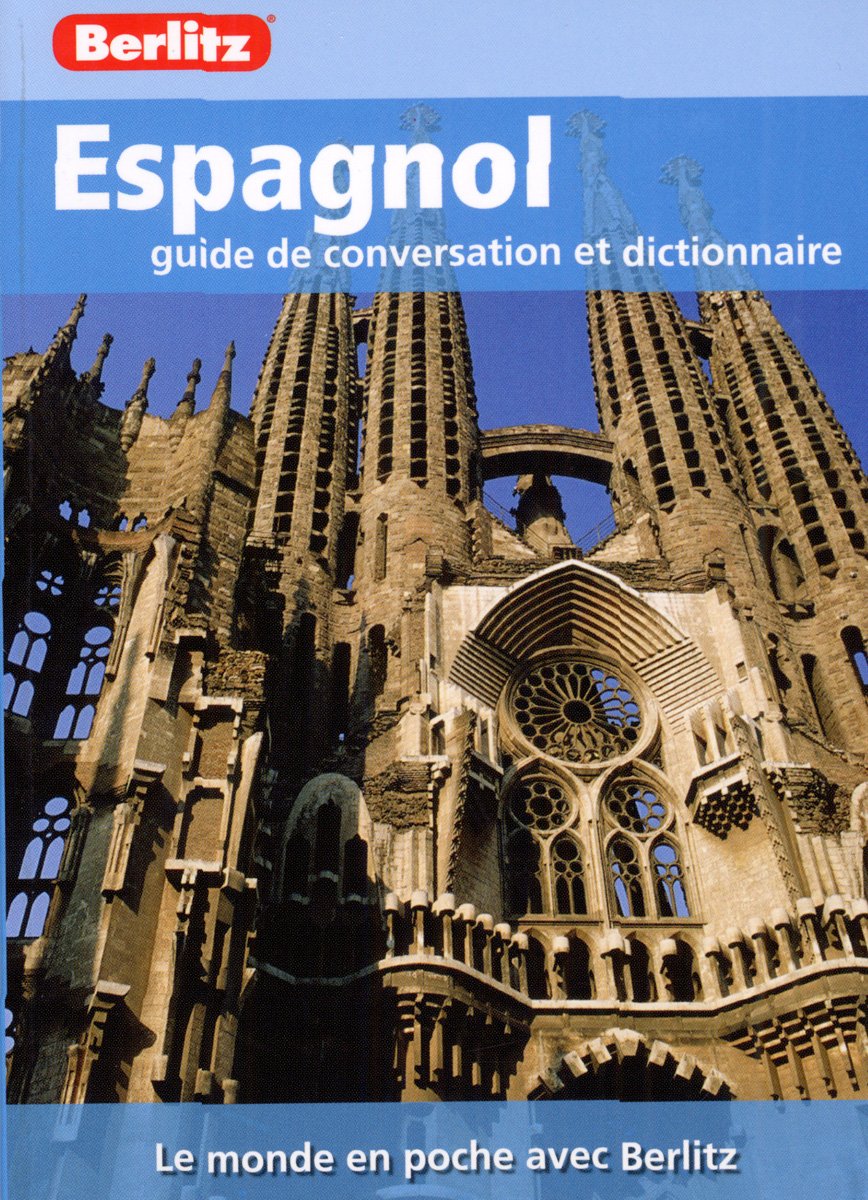 Espagnol: Guide de conversation et dictionnaire 9789812684219