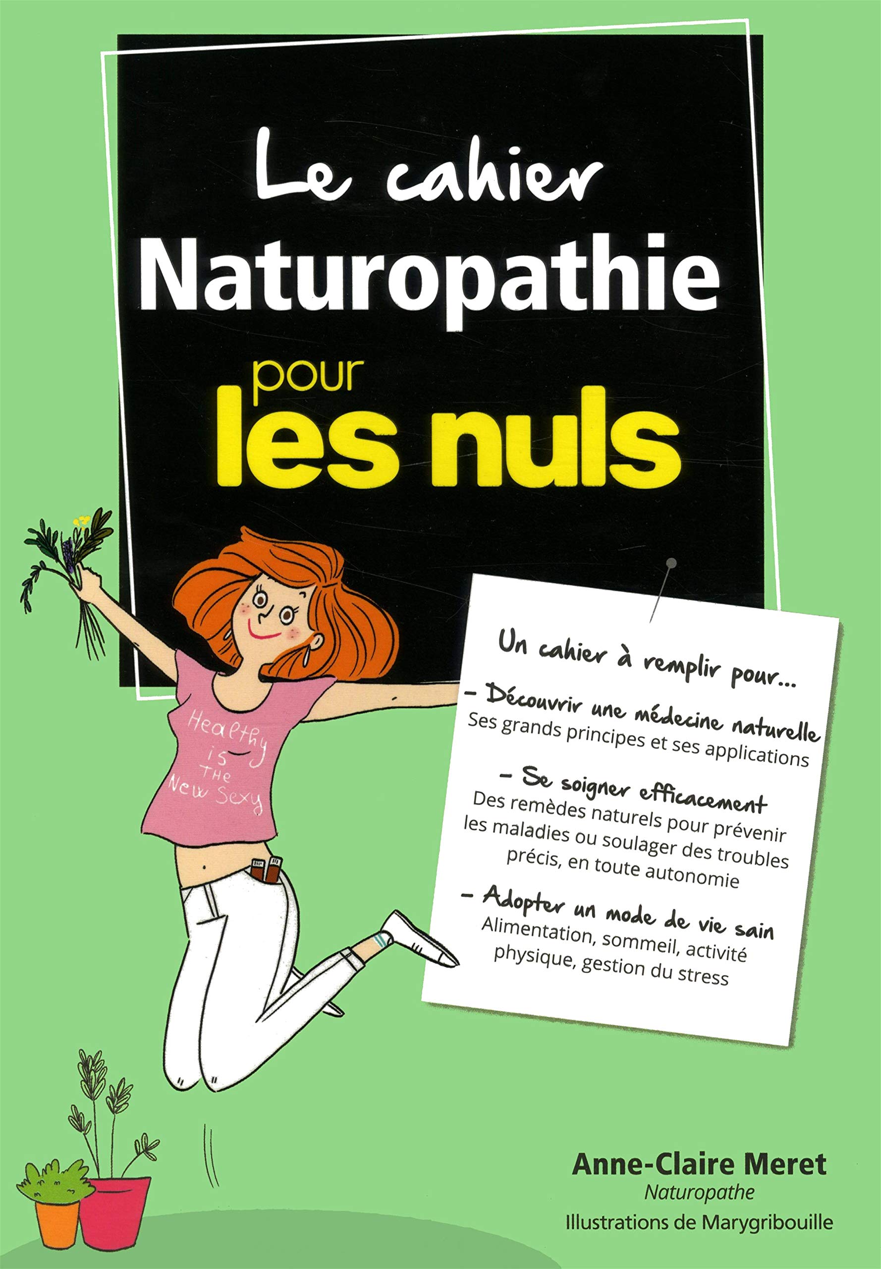 Le cahier Naturopathie pour les Nuls 9782412039151