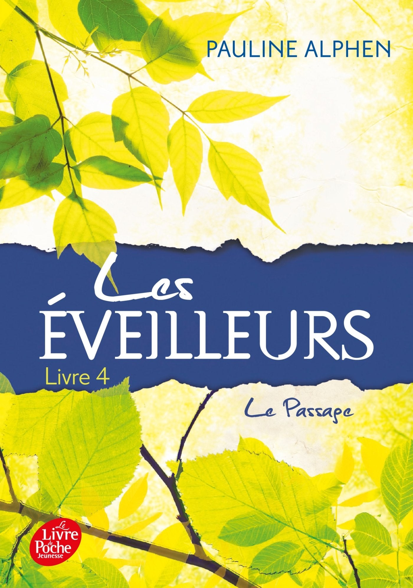 Les Eveilleurs - Tome 4 - Le Passage 9782011810229