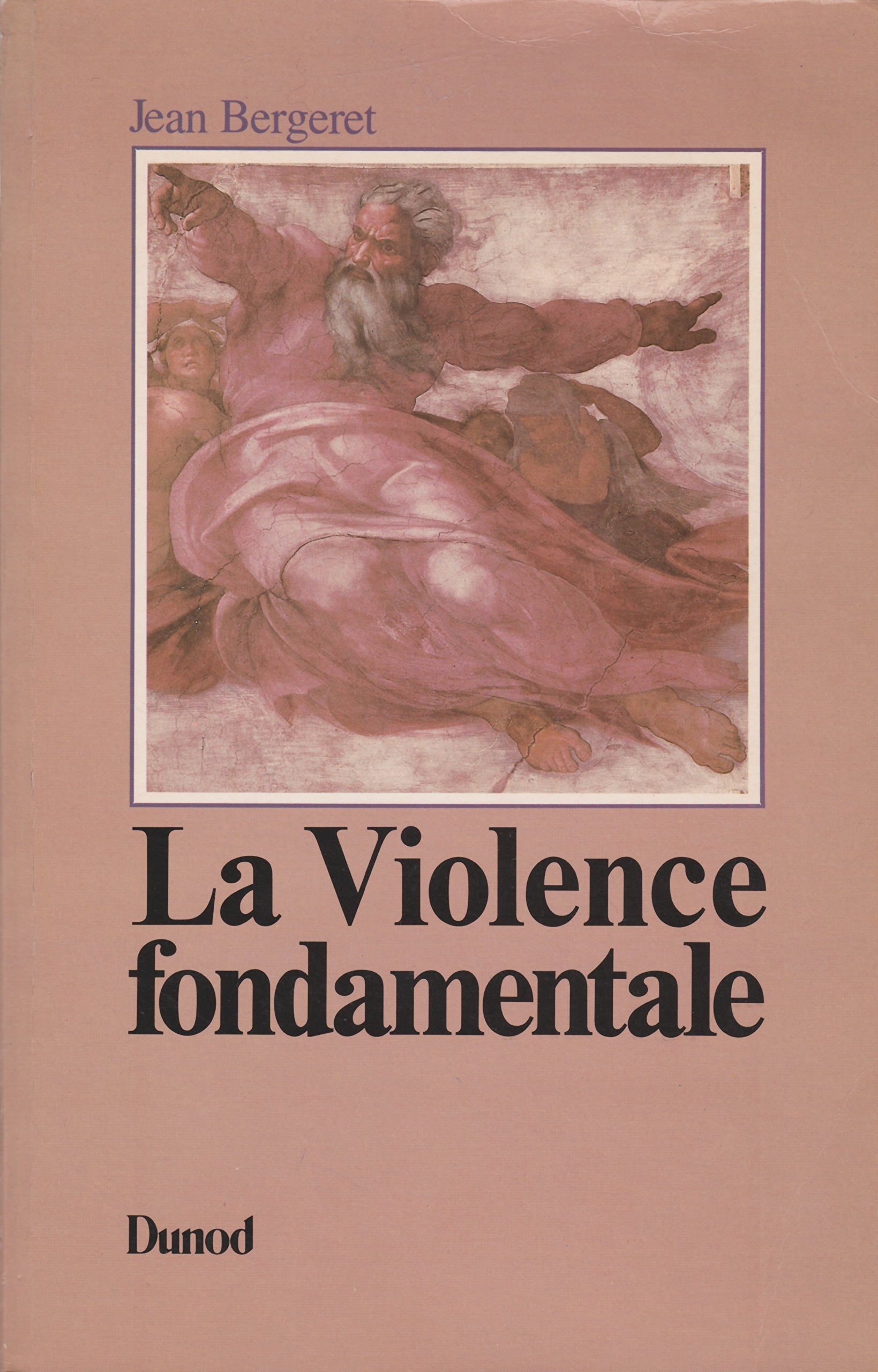 La Violence fondamentale: L'inépuisable êdipe 9782040156183