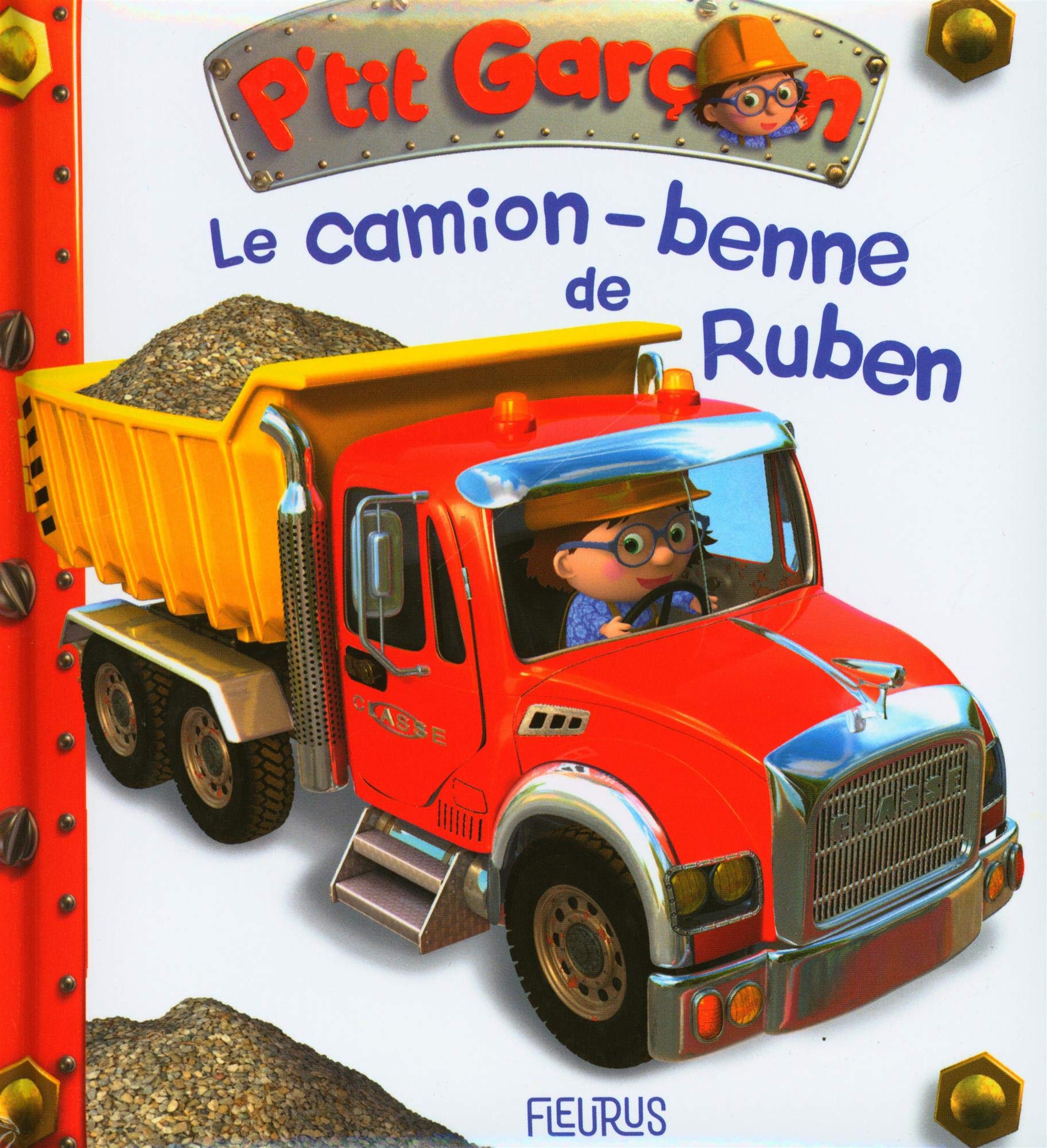 Le camion-benne de Ruben 9782215164166