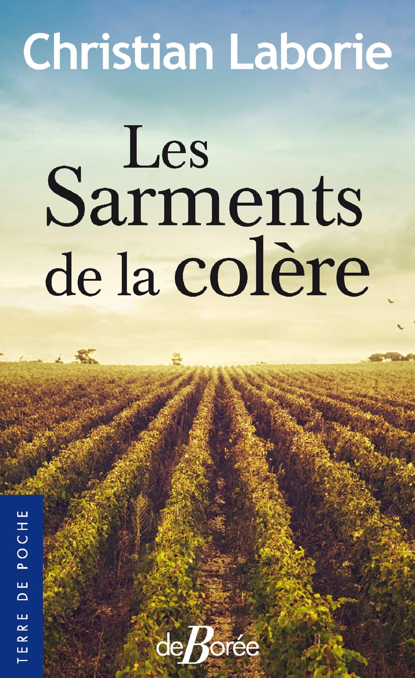 Les Sarments de la colère 9782812925726