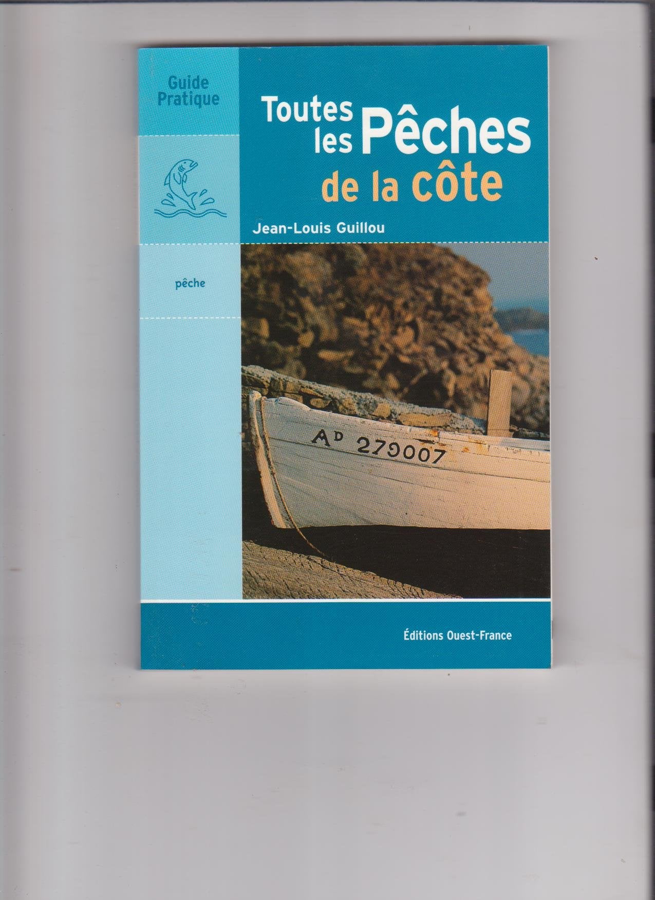 Toutes les pêches de la côte 9782737317507