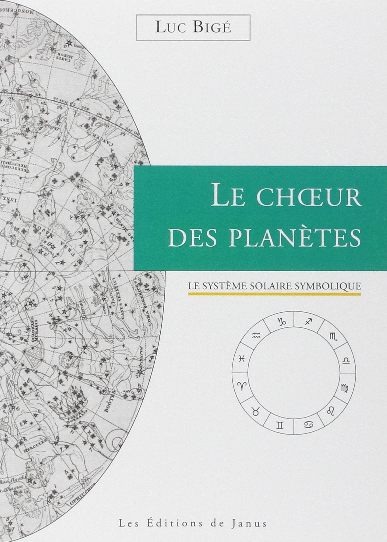 Le Choeur des Planètes - Le système solaire symbolique 9782912668332