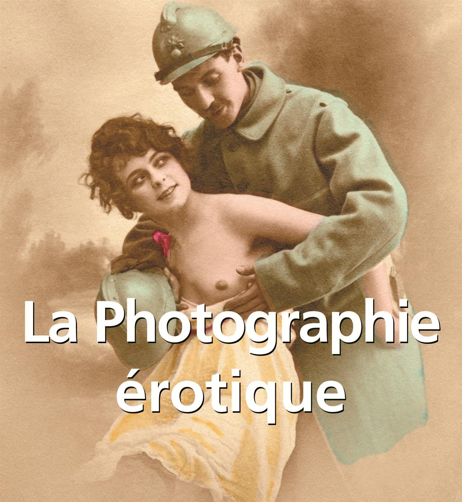 PHOTOGRAPHIE EROTIQUE 9781859956144