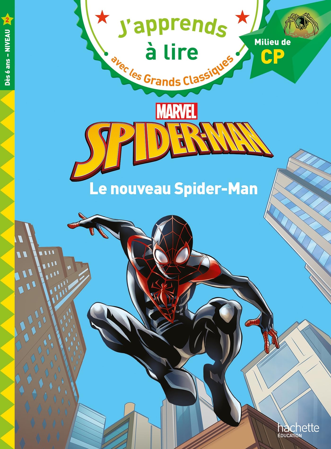 Disney - Marvel - Le nouveau Spider-Man, CP Niveau 2 9782017901082