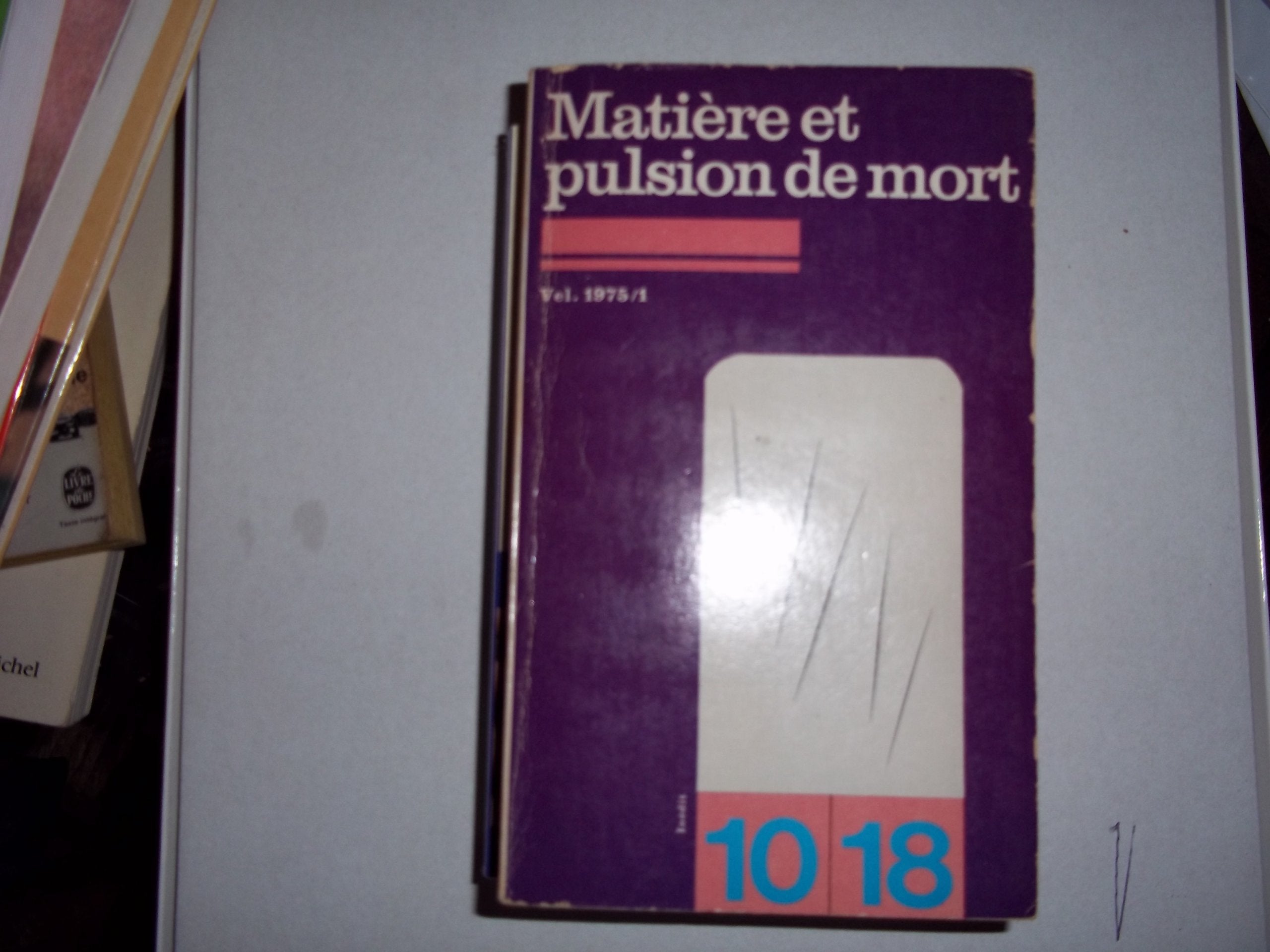 MATIERE ET PULSION DE MORT 
